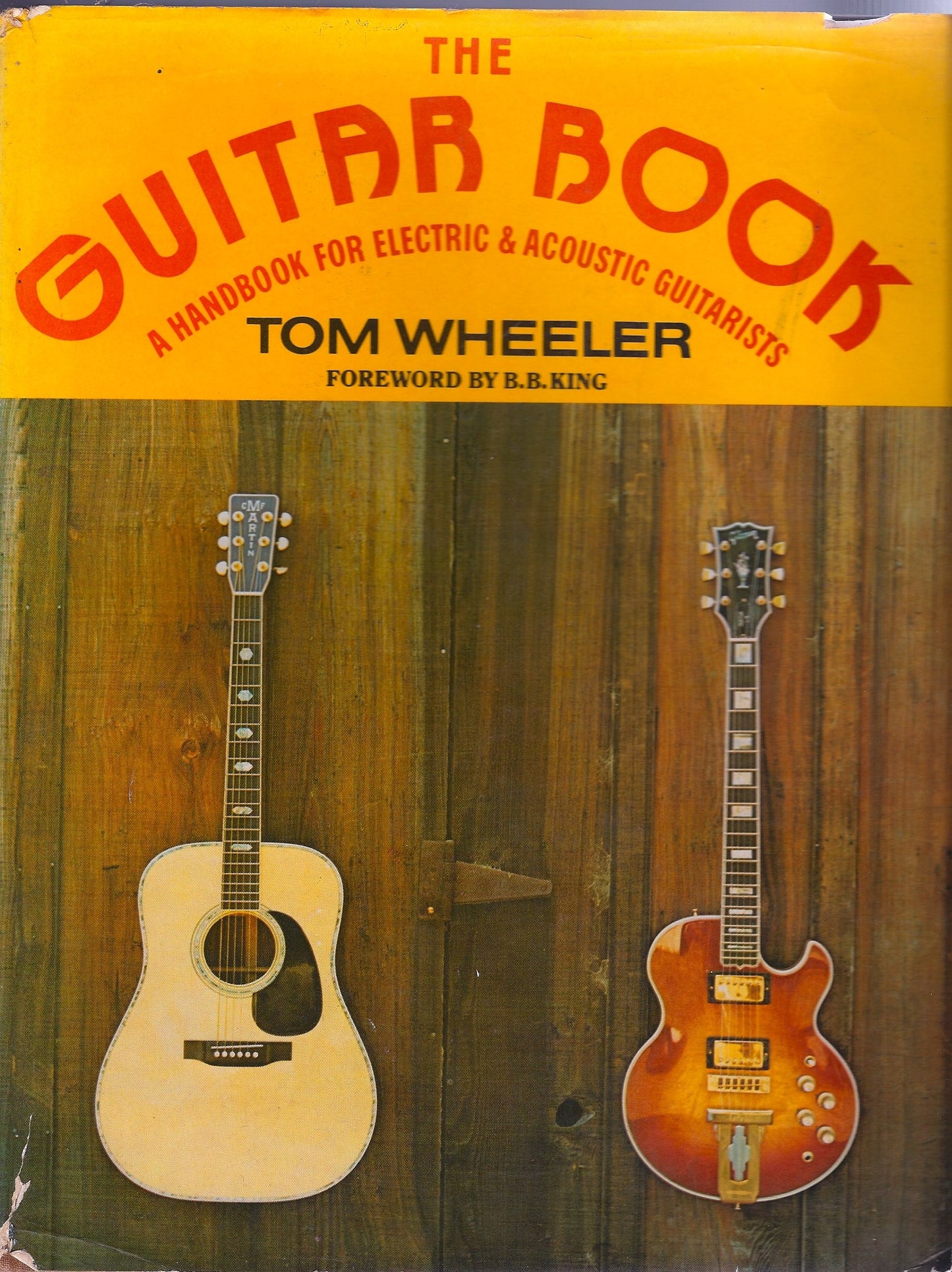 The guitar book;: A handbook for electric and acoustic guitarists book cover