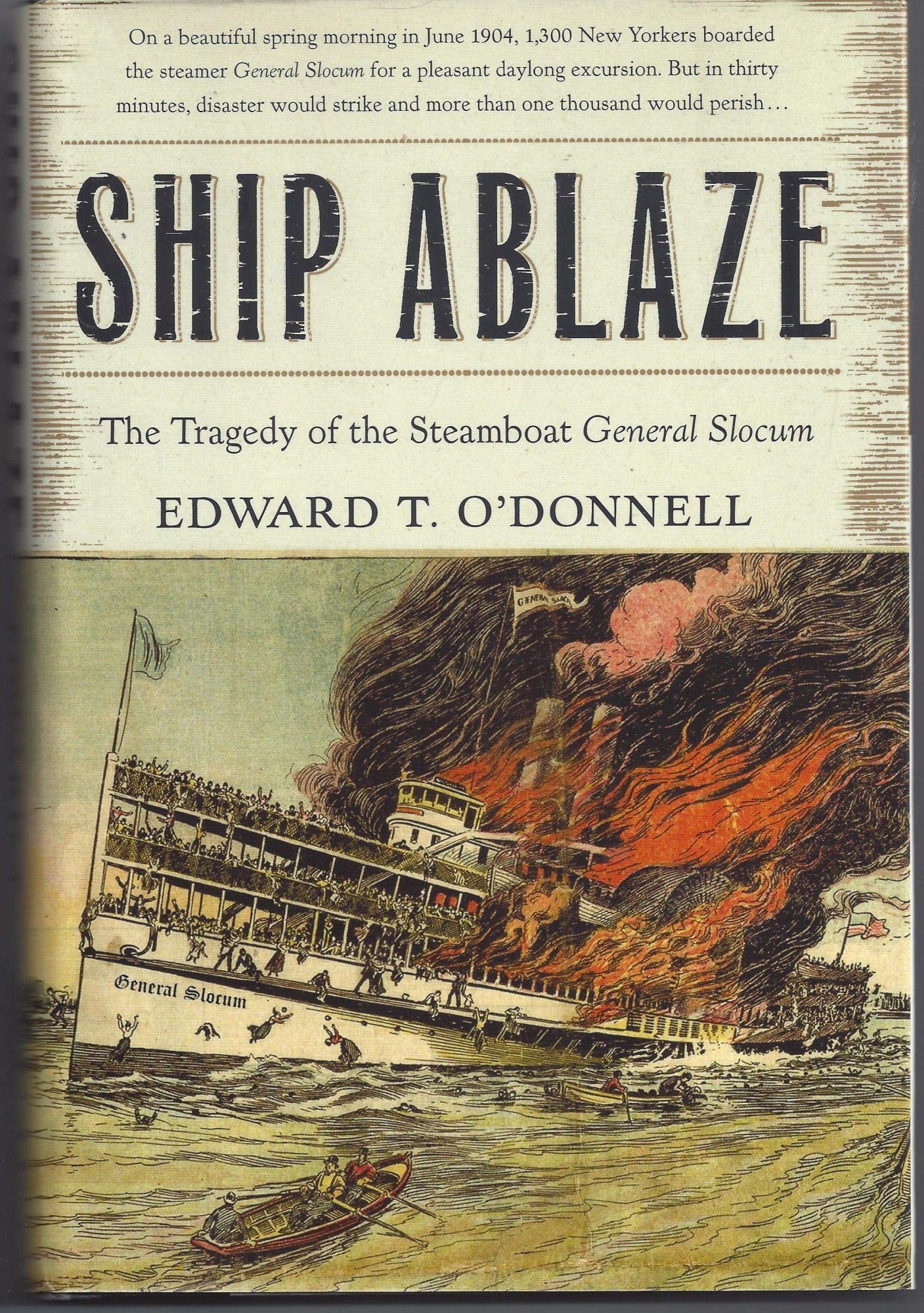 Ship Ablaze: The Tragedy of the Steamboat General Slocum book cover