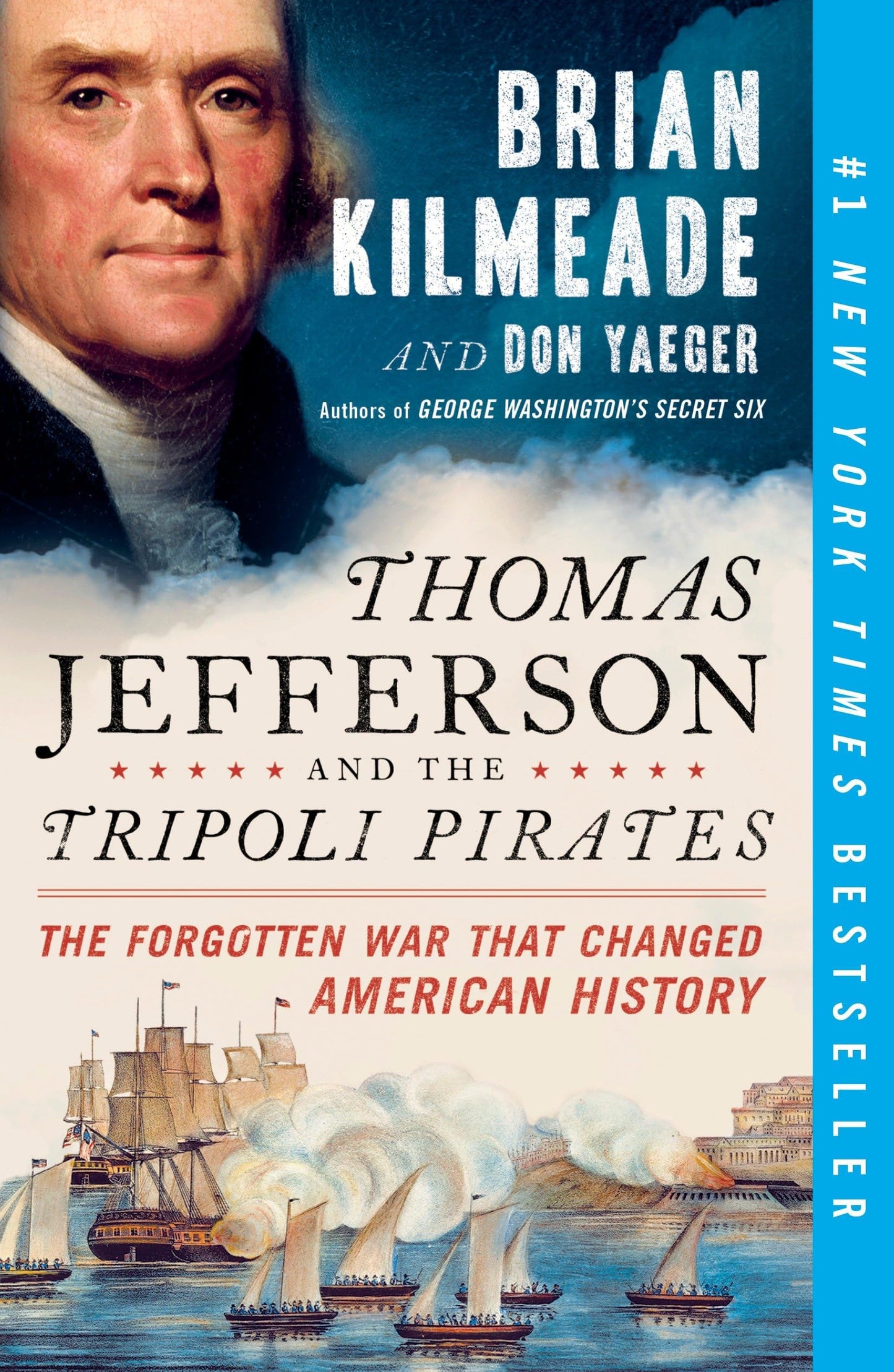 Thomas Jefferson and the Tripoli Pirates: The Forgotten War That Changed American History book cover