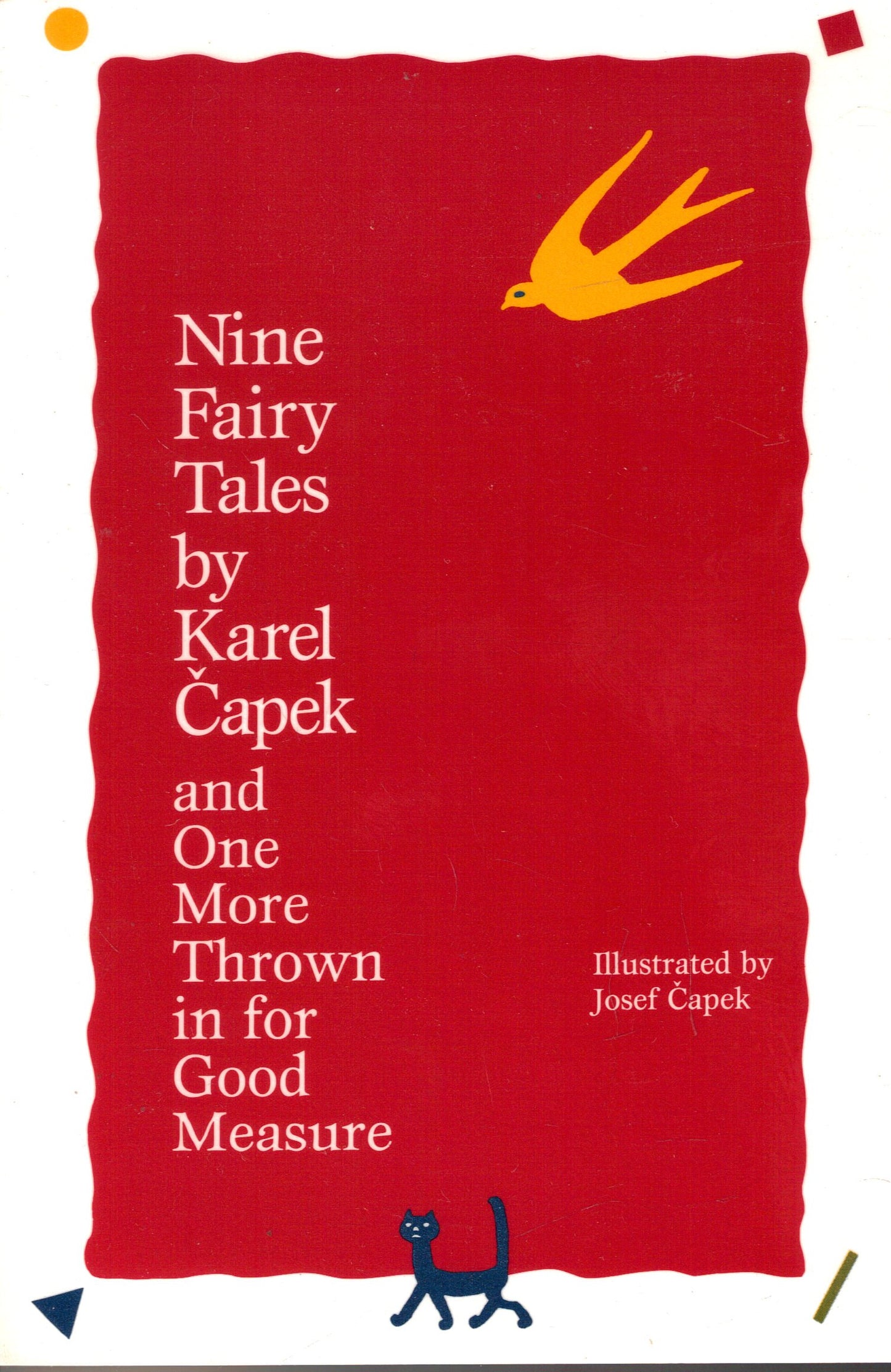Nine Fairy Tales: And One More Thrown in for Good Measure book cover