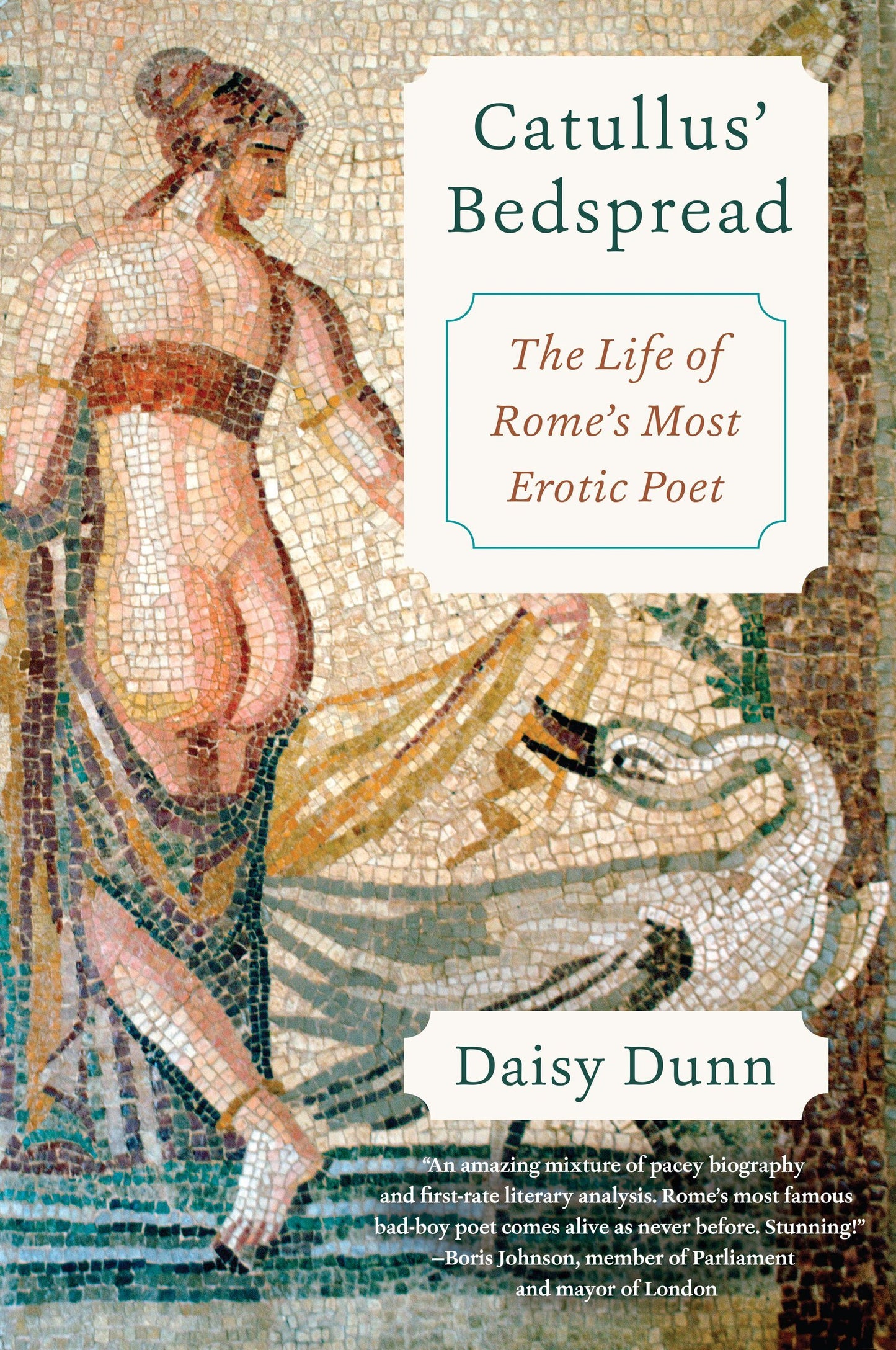 Catullus' Bedspread: The Life of Rome's Most Erotic Poet book cover
