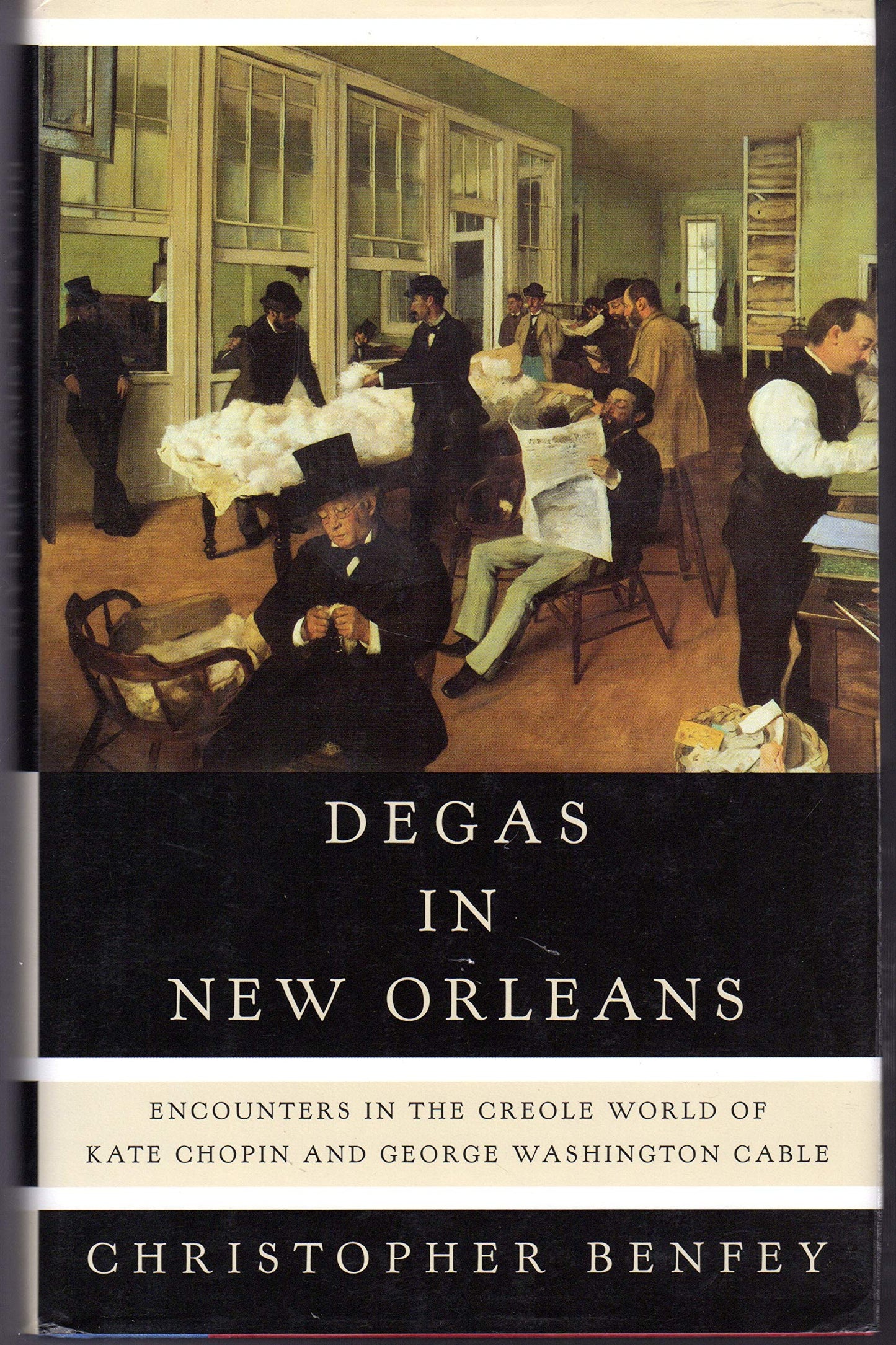 Degas in New Orleans: Encounters in the Creole World of Kate Chopin and George Washington Cable book cover