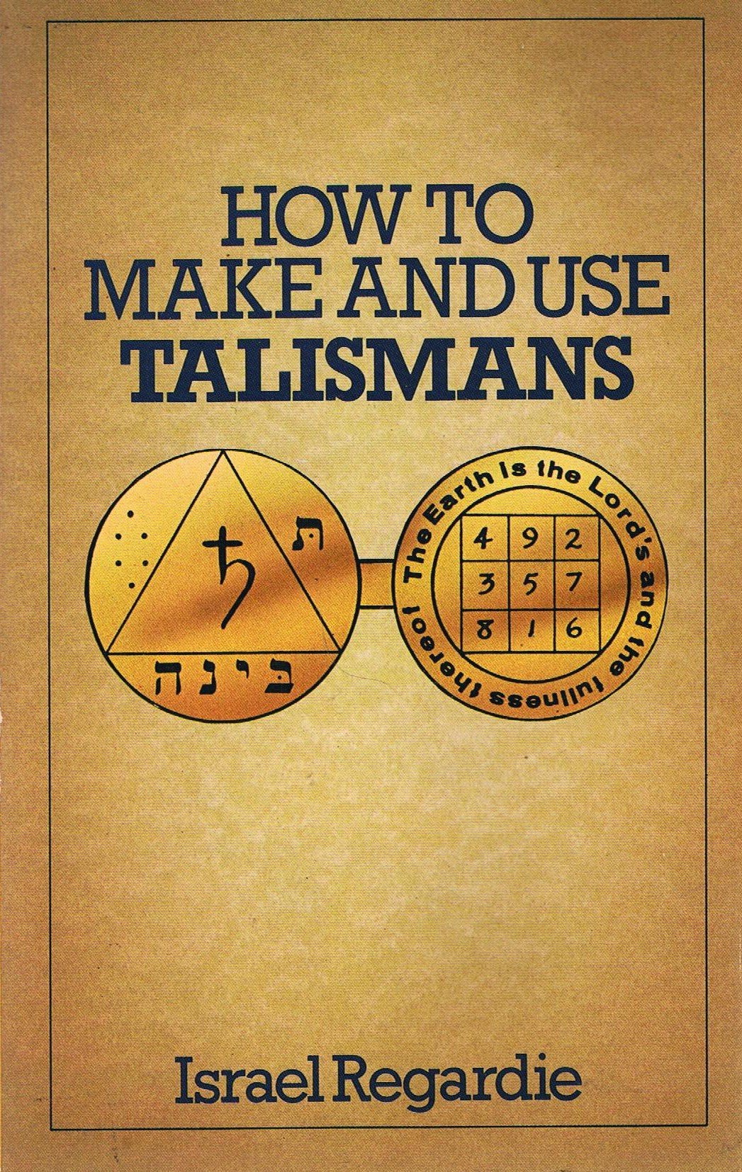 How to Make & Use Talismans book cover