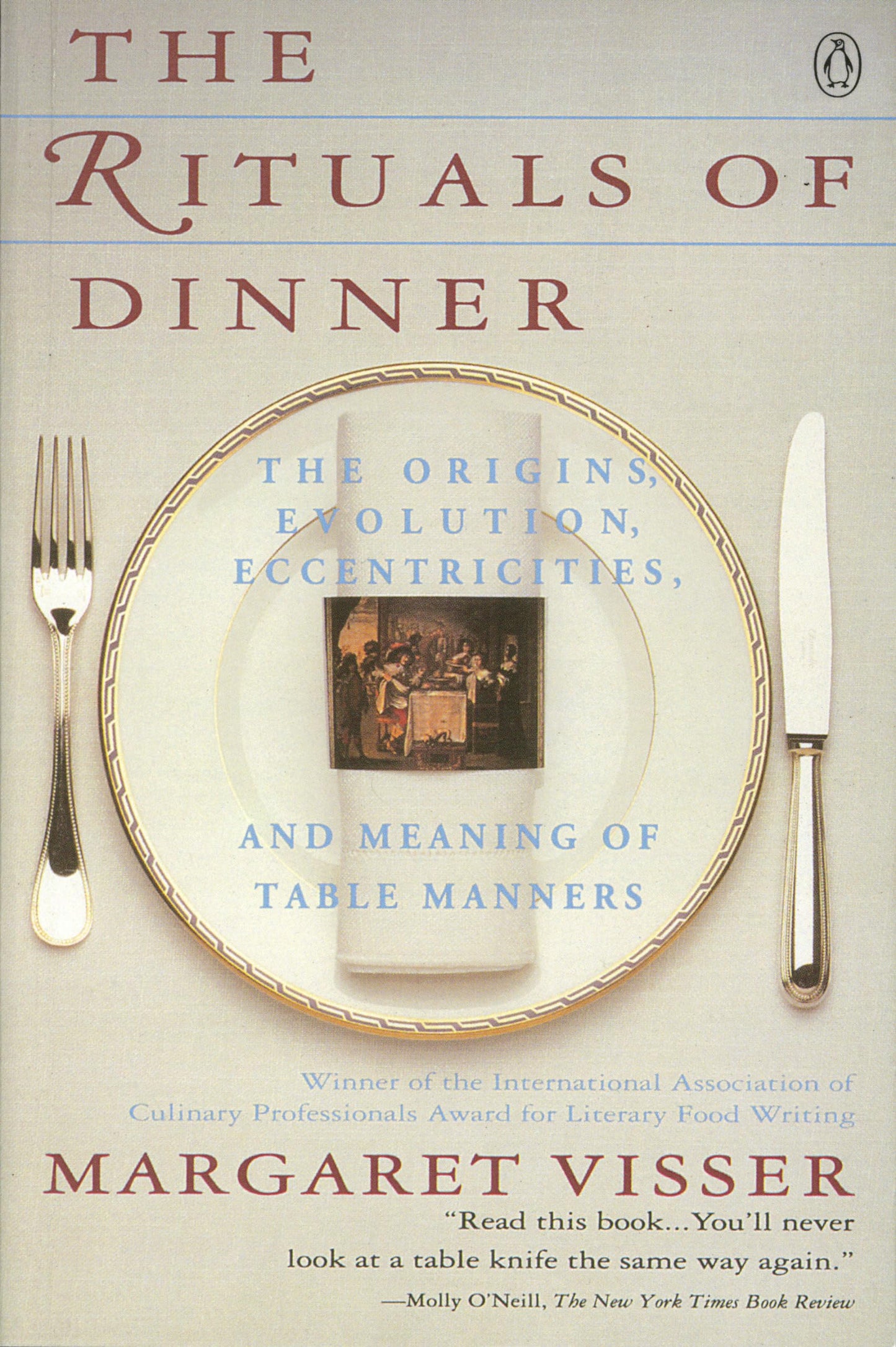 Rituals of Dinner: Visser, Margaret book cover