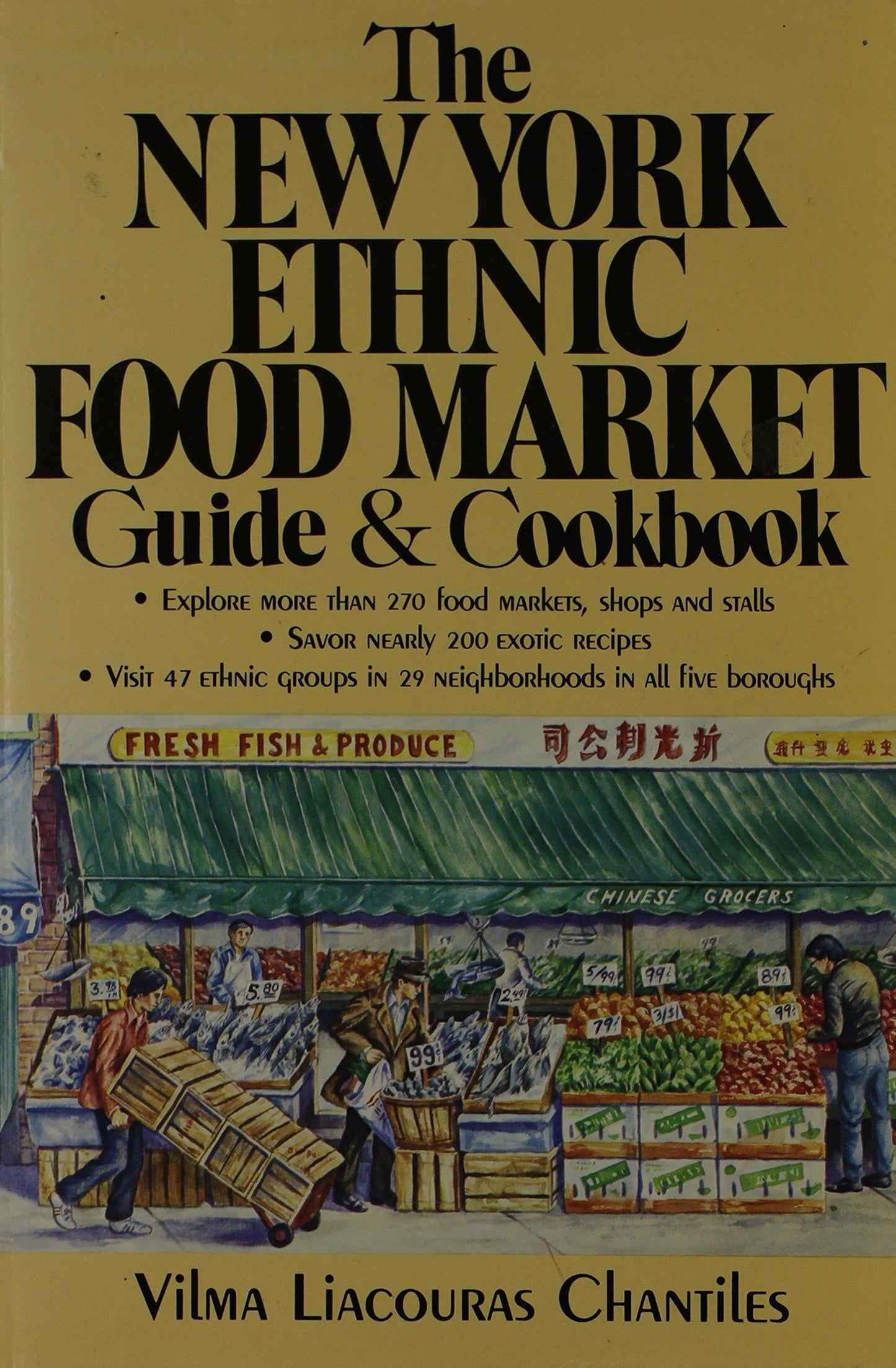 New York Ethnic Food Market Guide & Cookbook book cover