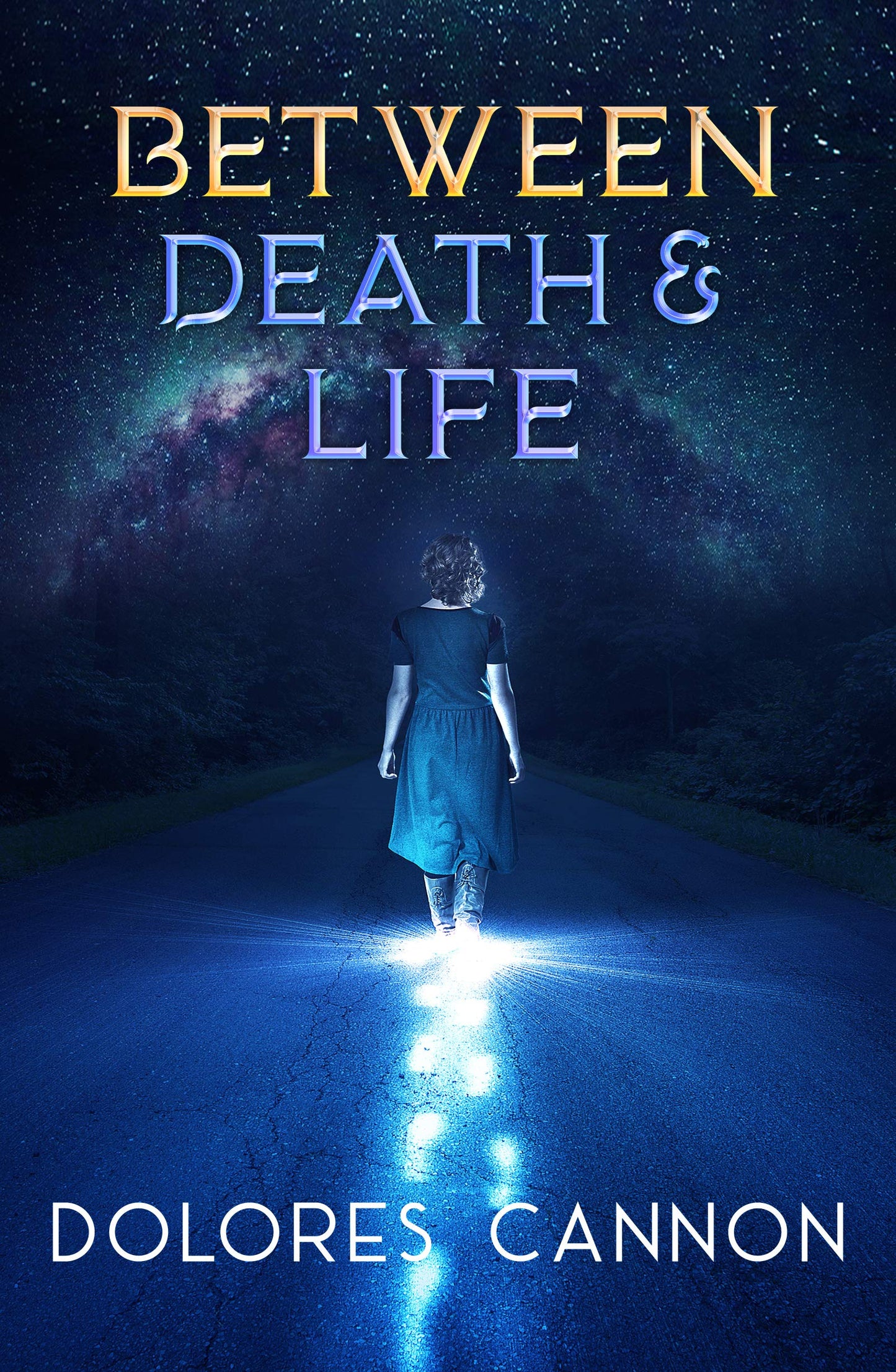 Between Death and Life: Conversations with a Spirit (Updated and Revised) (Updated, Revised) book cover