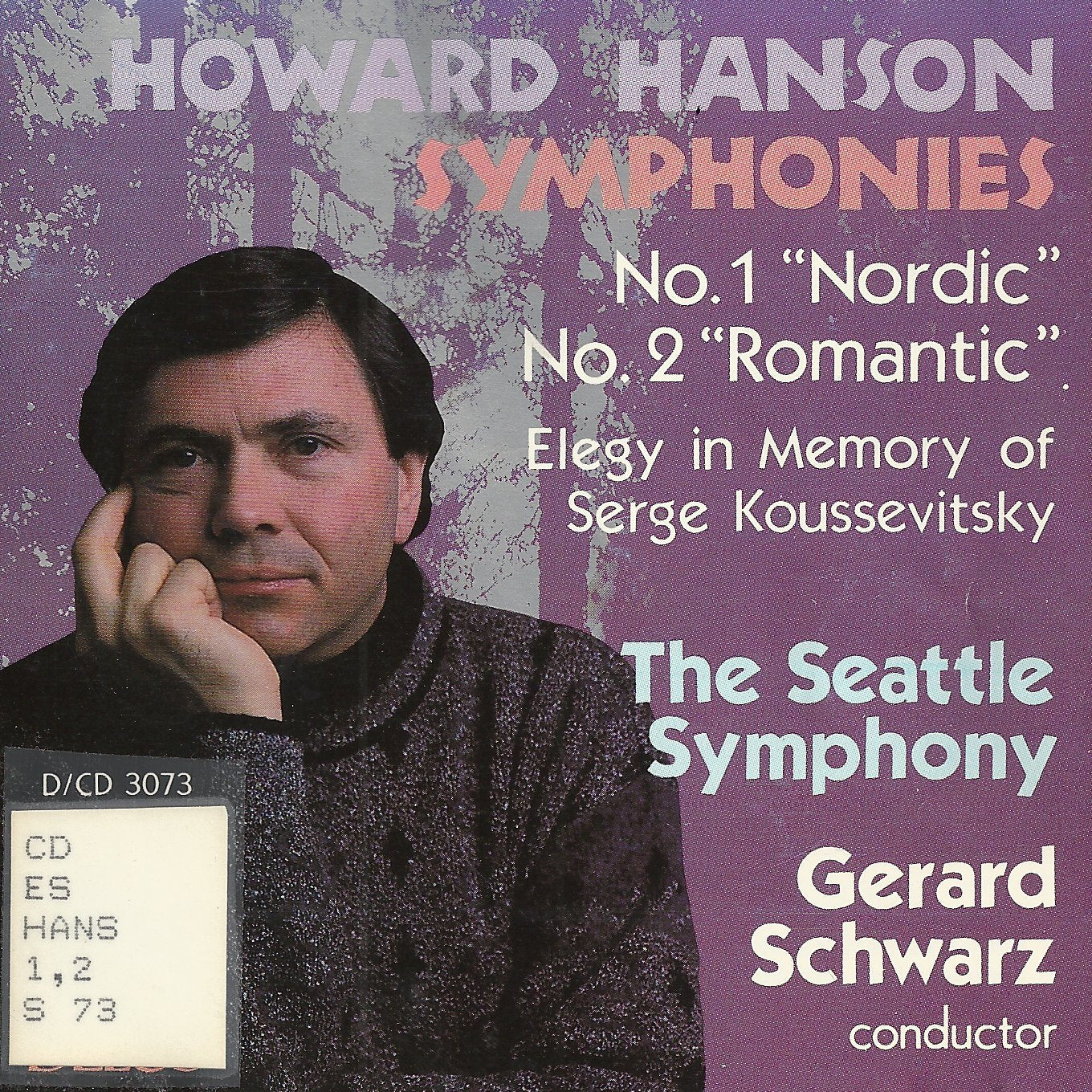 Howard Hanson Symphonies No. 1 "Nordic" and No. 2 "Romantic" book cover