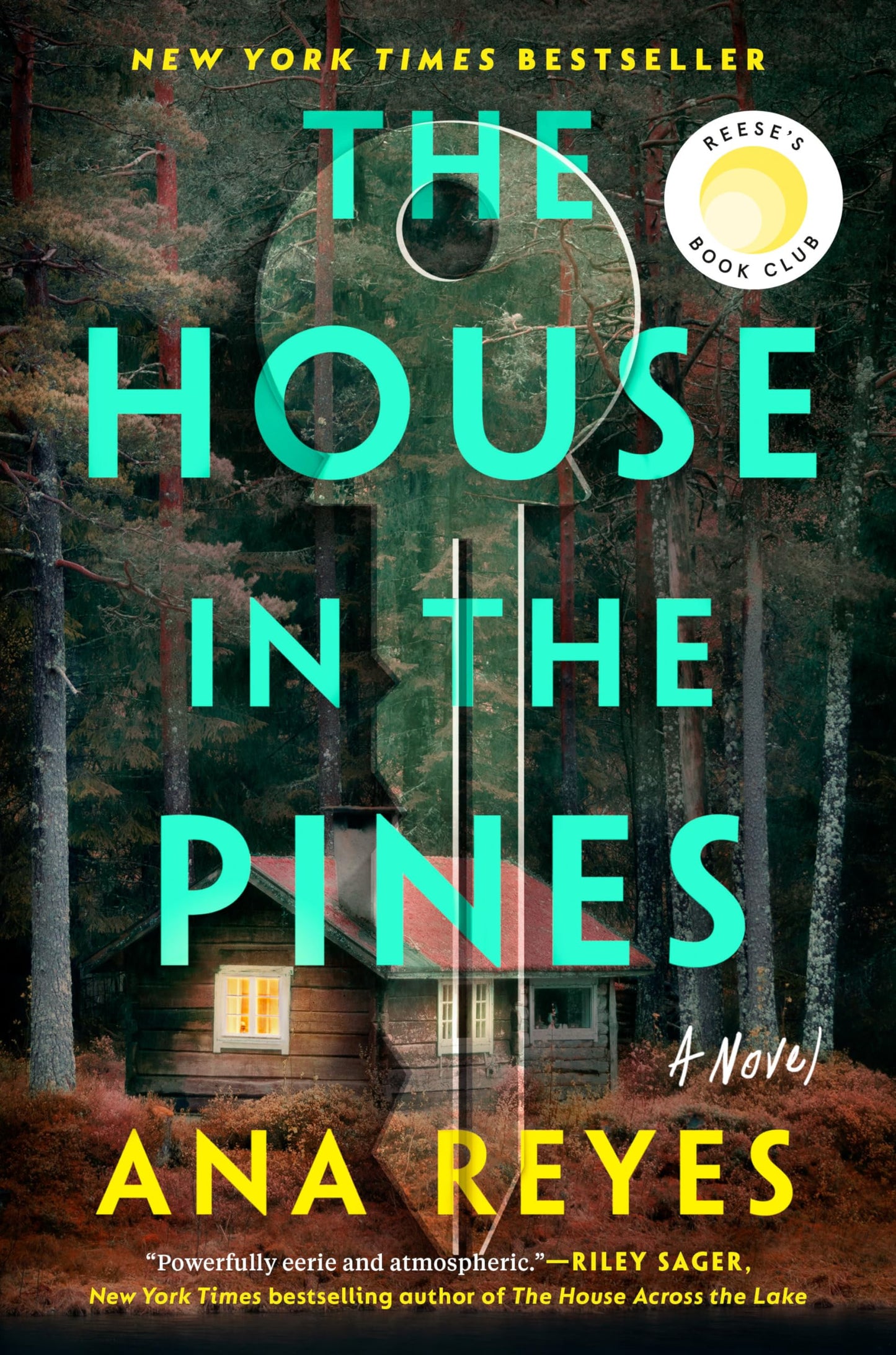 House in the Pines: Reese's Book Club (a Novel) book cover