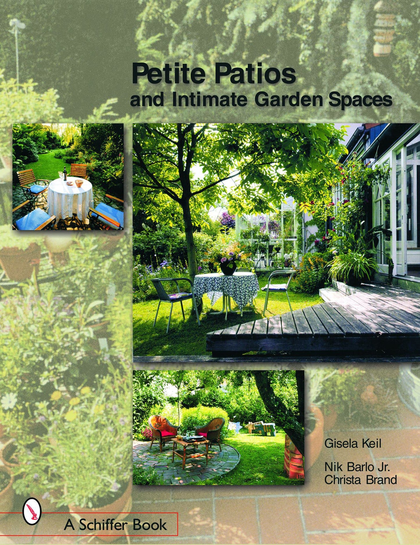 Petite Patios & Intimate Outdoor Spaces book cover