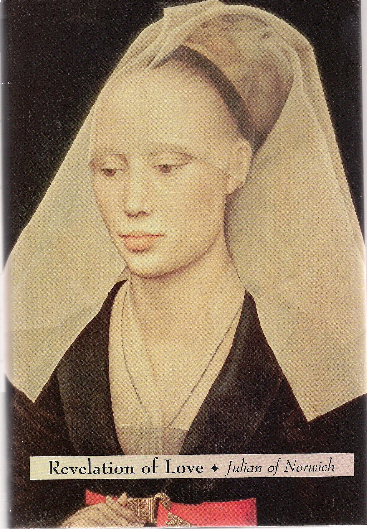 Revelation of Love: Julian of Norwich