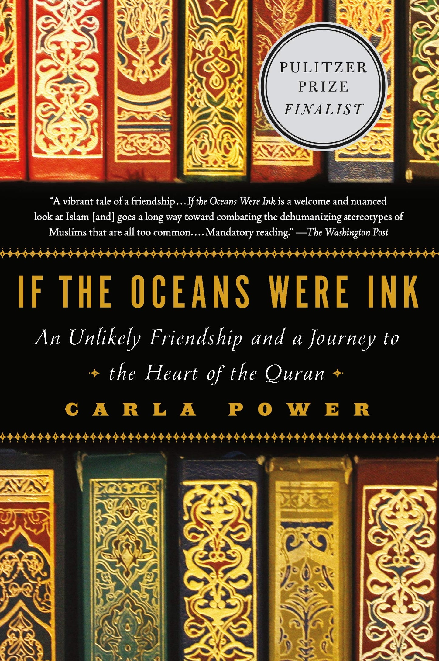 If the Oceans Were Ink: An Unlikely Friendship and a Journey to the Heart of the Quran book cover