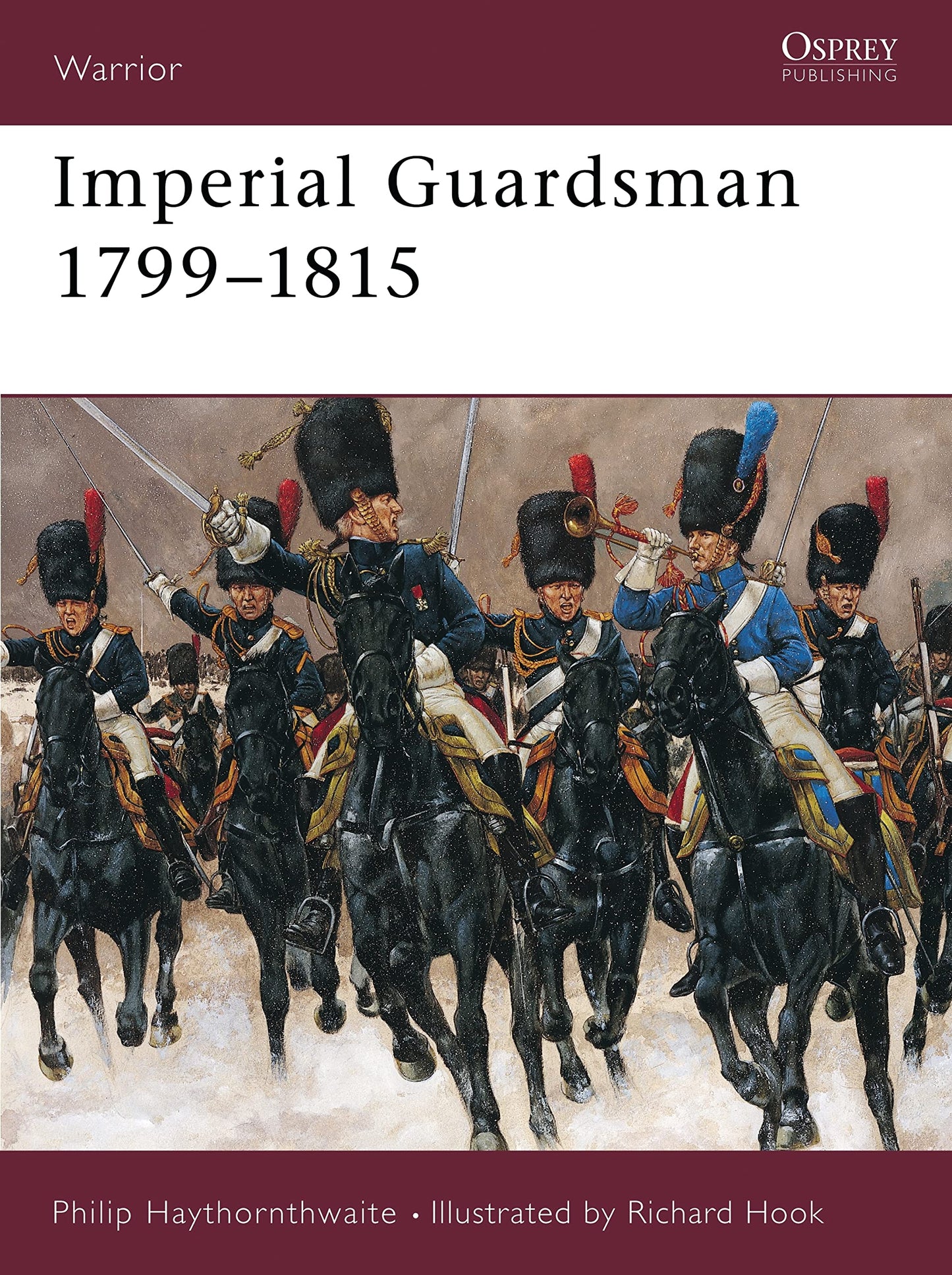 Imperial Guardsman 1799-1815 book cover