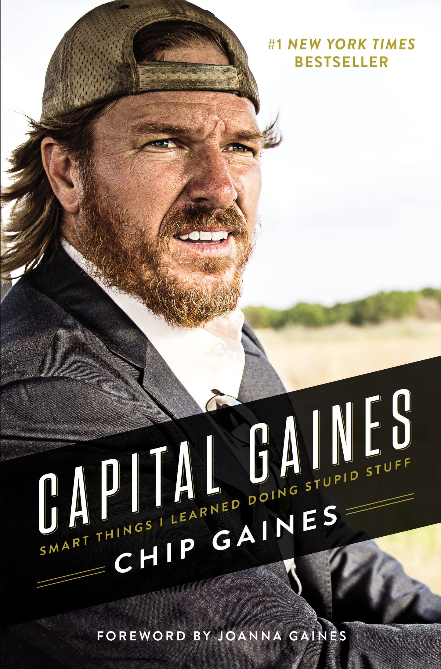 Capital Gaines: Smart Things I Learned Doing Stupid Stuff book cover