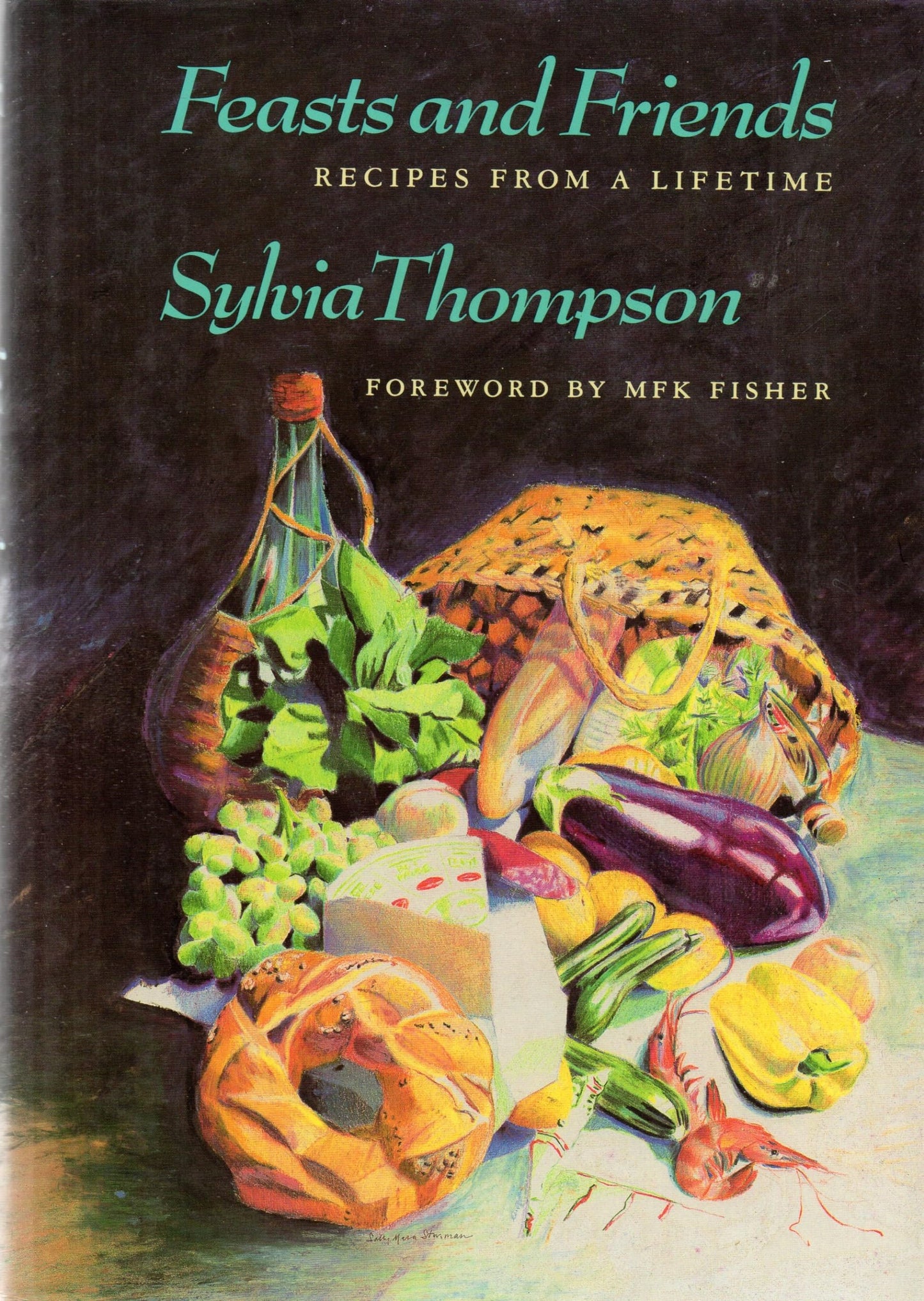 Feasts and Friends: Recipes from a Lifetime book cover