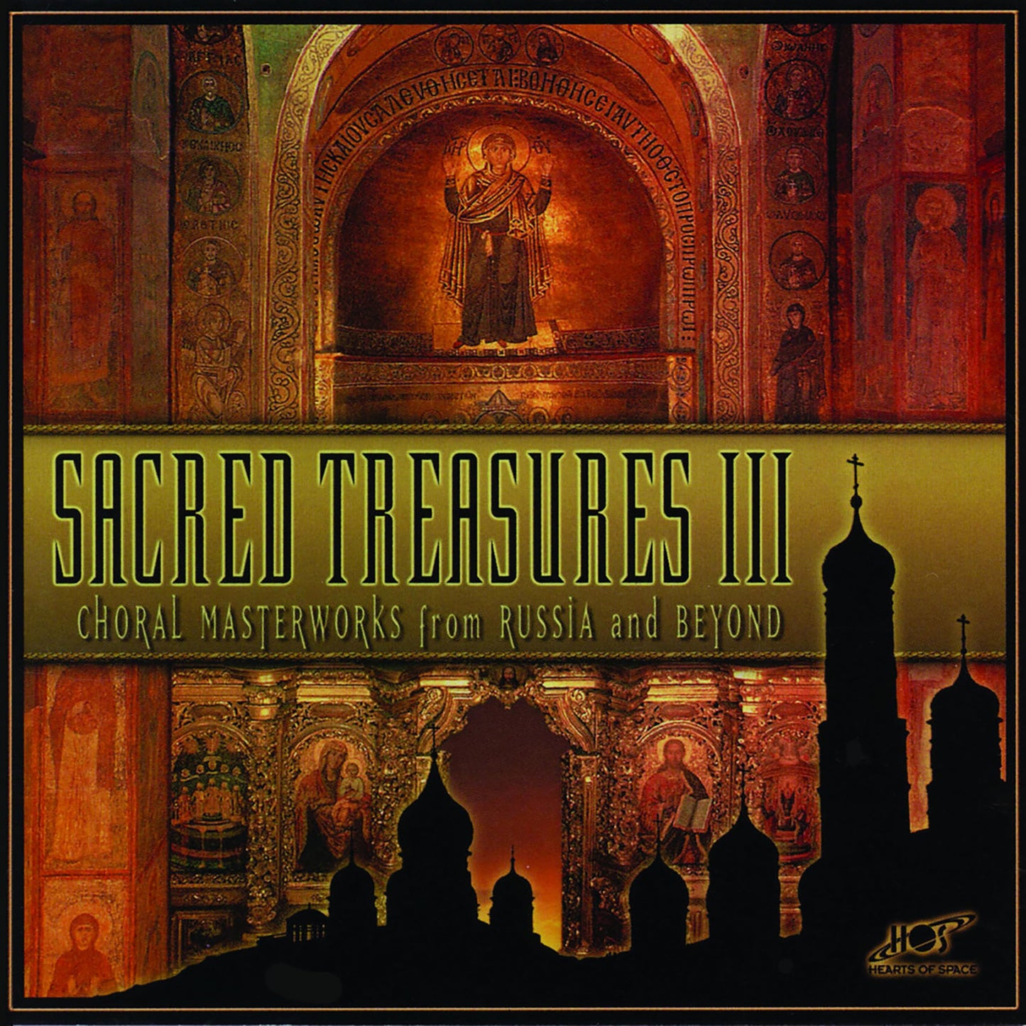 Sacred Treasures 3: Choral Masterwrks Russia book cover