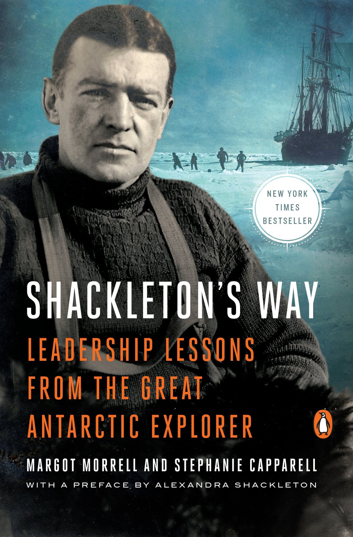 Shackleton's Way: Leadership Lessons from the Great Antarctic Explorer book cover