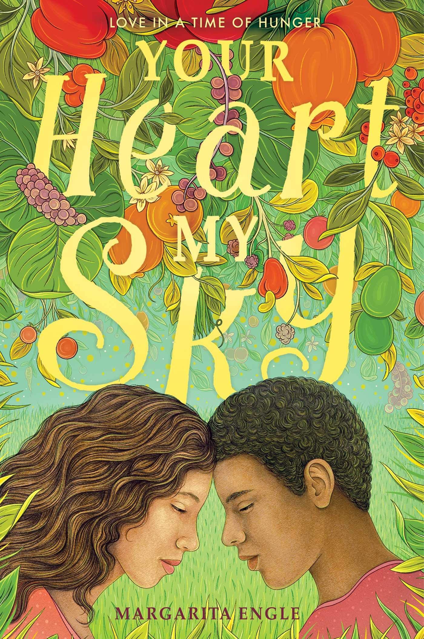 Your Heart, My Sky: Love in a Time of Hunger book cover
