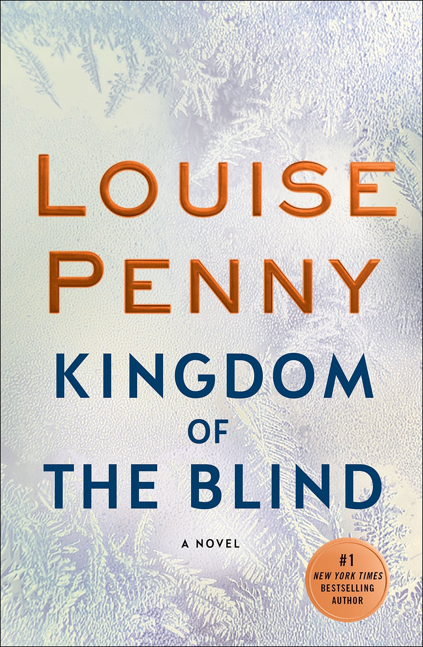 Kingdom of the Blind: A Chief Inspector Gamache Novel book cover
