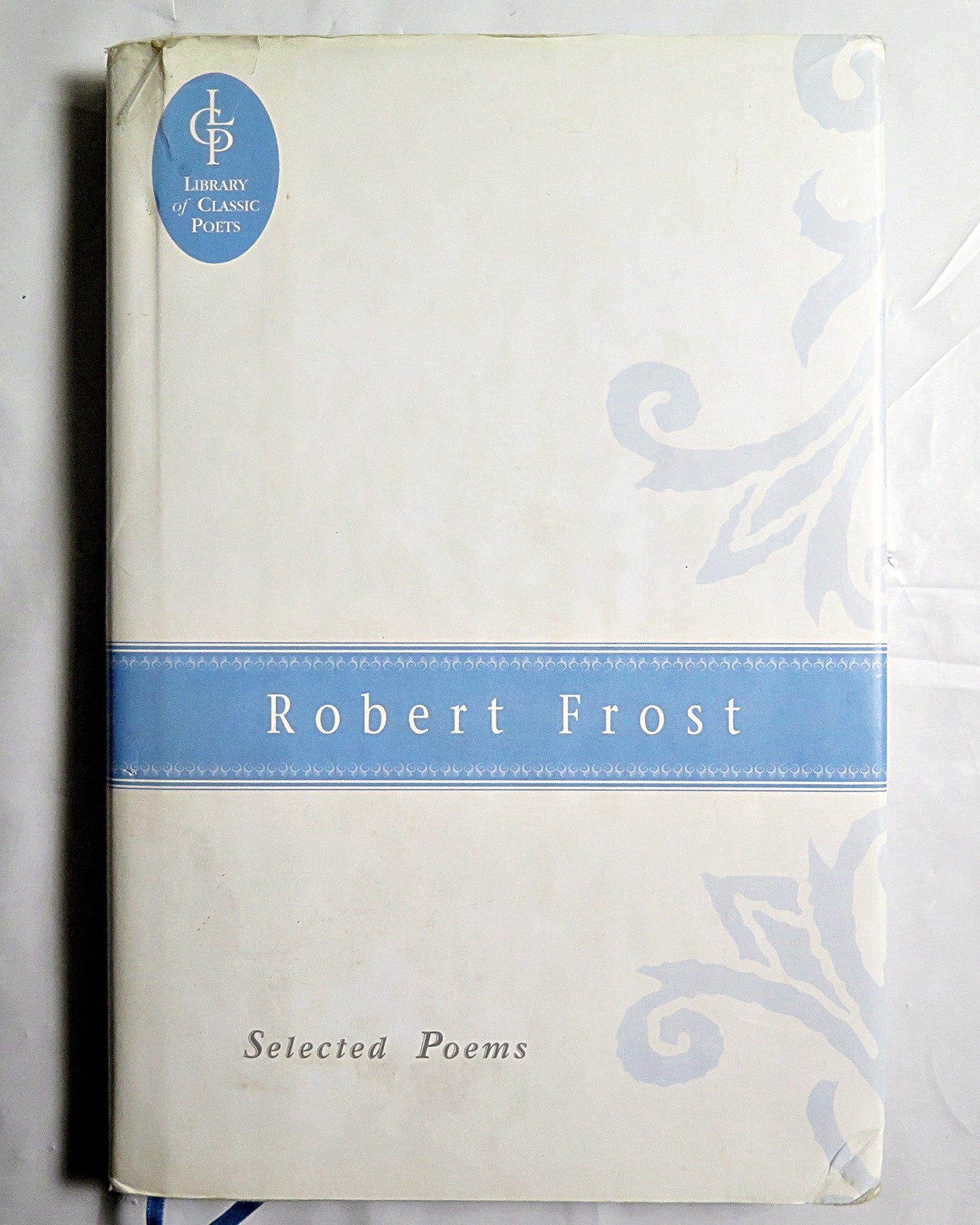 Robert Frost: Selected Poems book cover