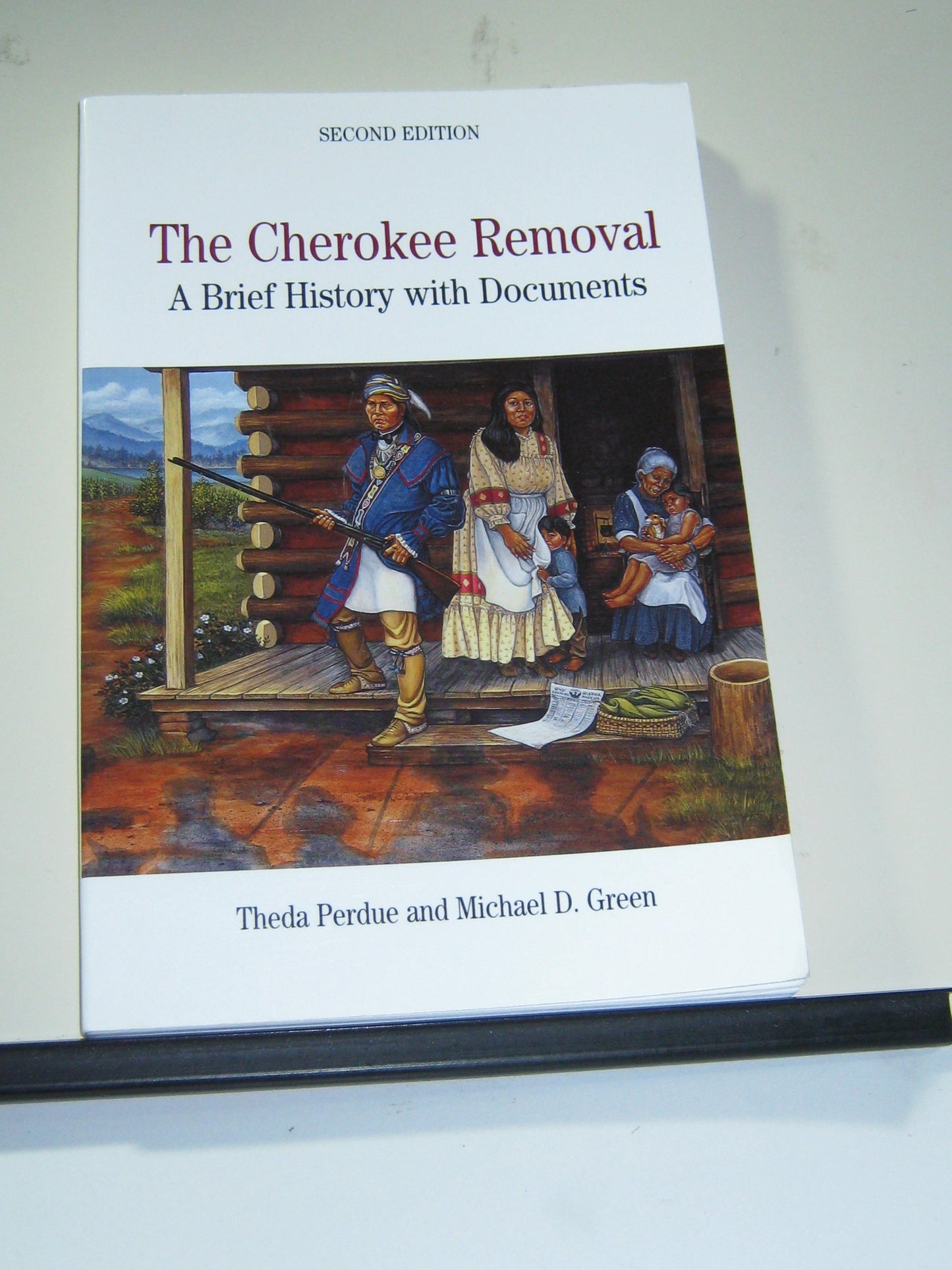 Cherokee Removal: A Brief History with Documents book cover