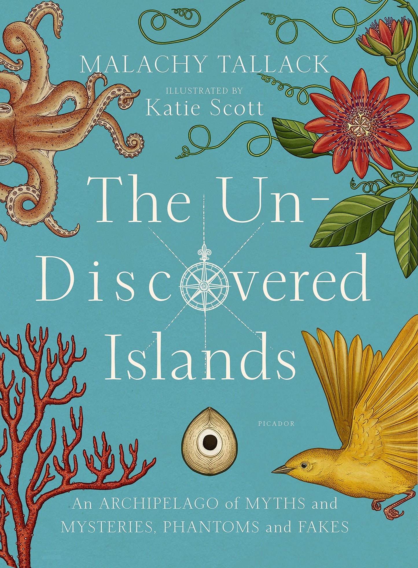 Un-Discovered Islands: An Archipelago of Myths and Mysteries, Phantoms and Fakes book cover