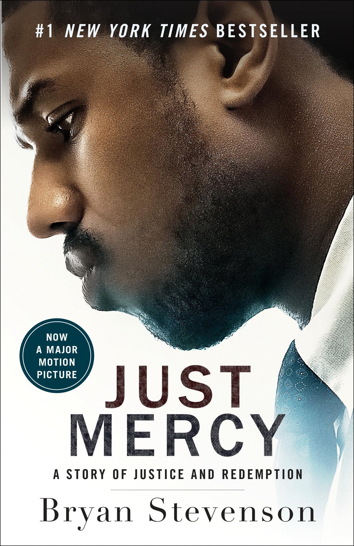 Just Mercy (Movie Tie-In Edition): A Story of Justice and Redemption book cover