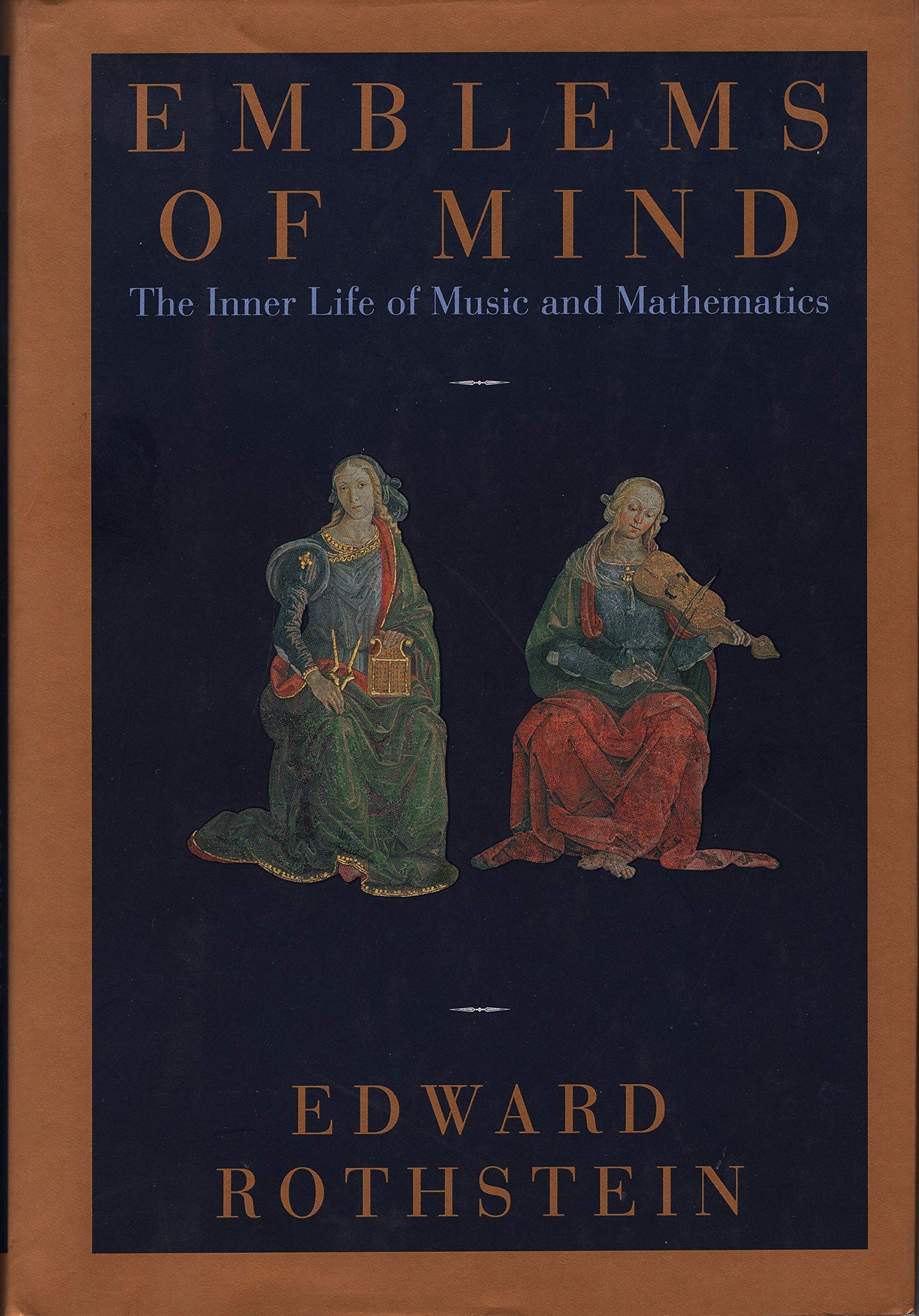 Emblems of Mind: The Inner Life of Music and Mathematics book cover