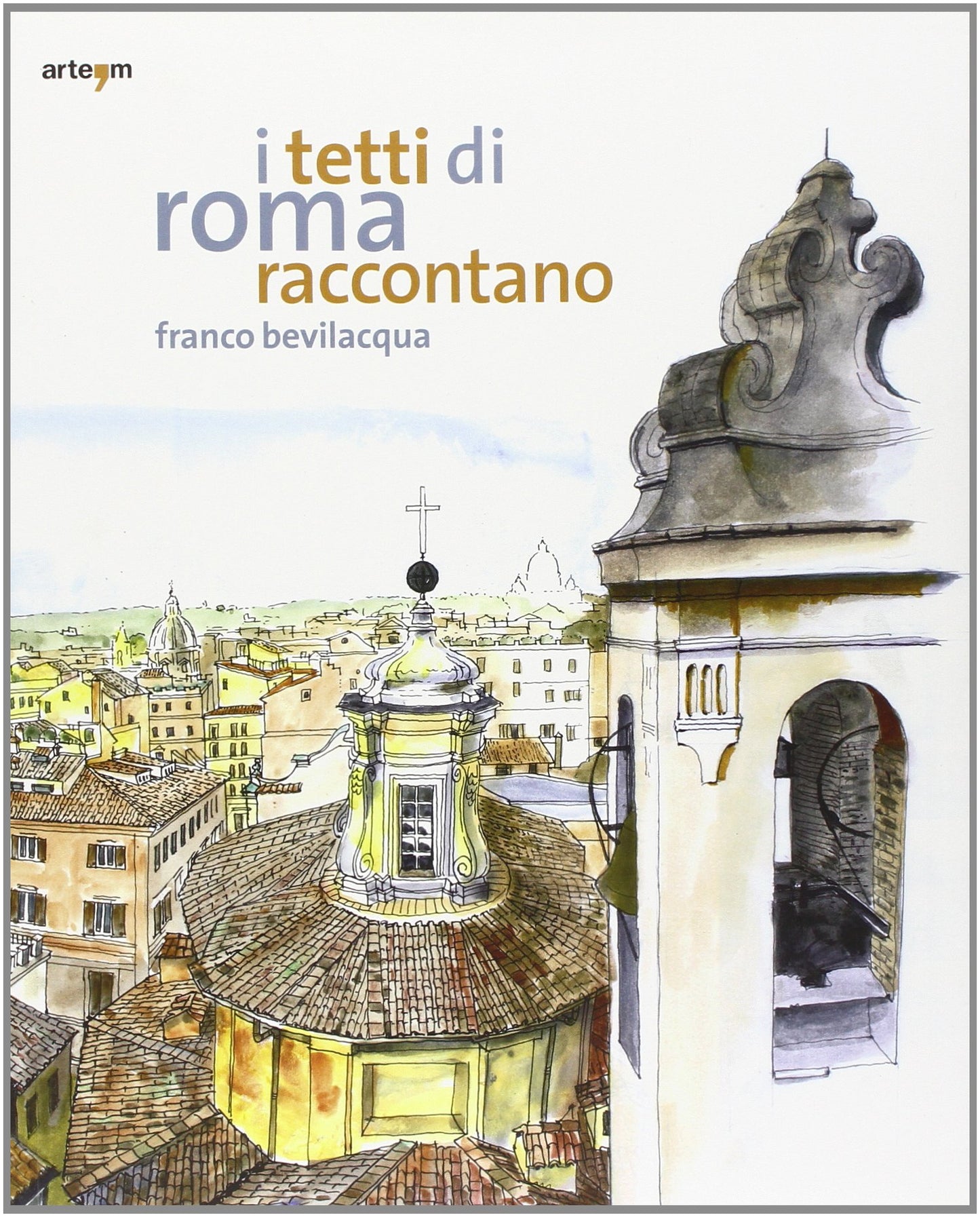 I tetti di Roma raccontano book cover