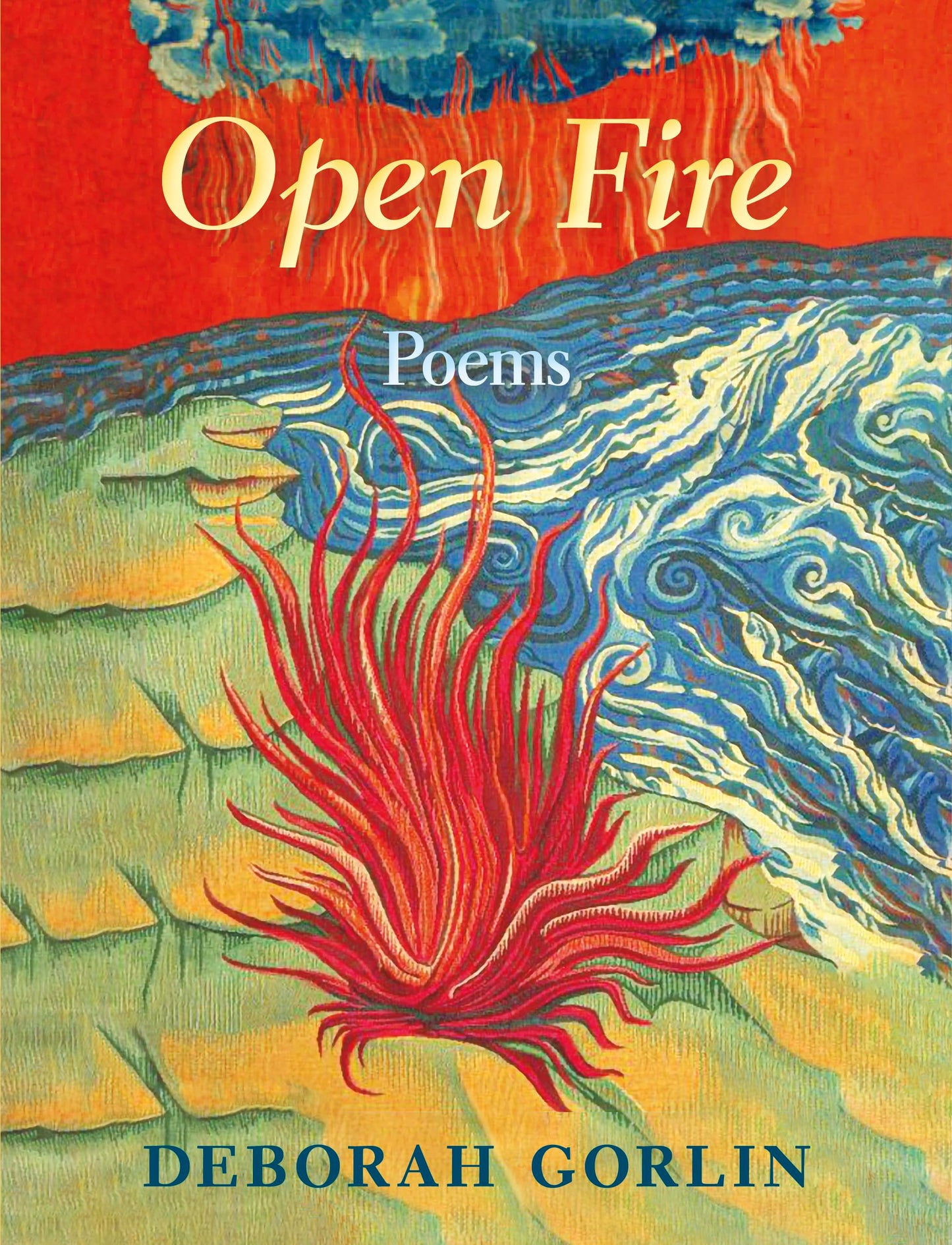 Open Fire: Poems book cover