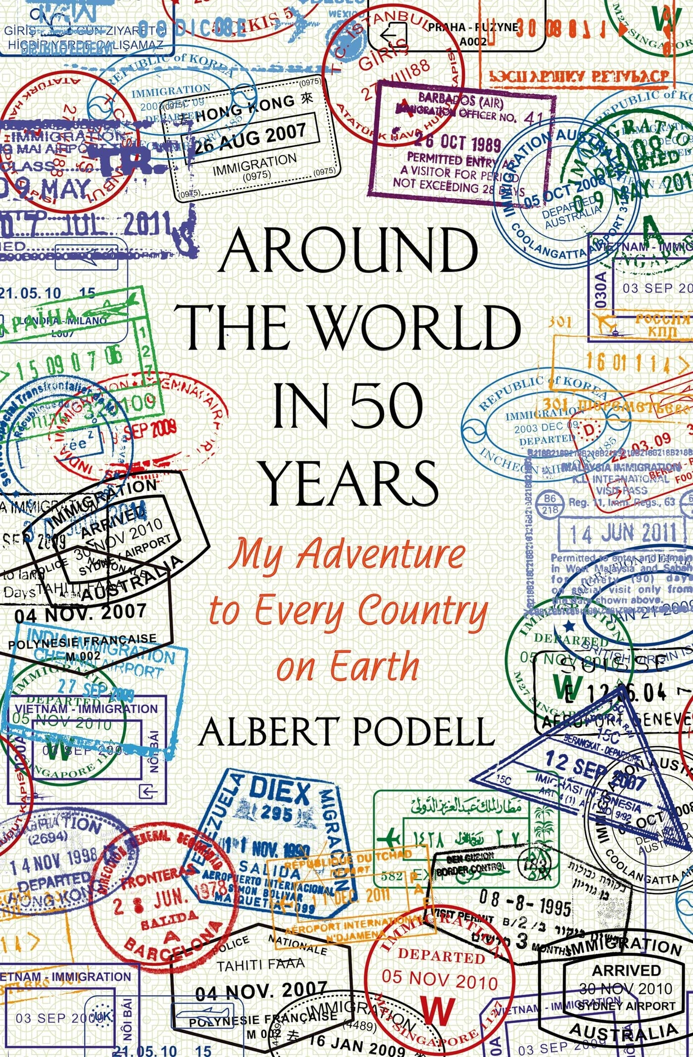 Around the World in 50 Years: My Adventure to Every Country on Earth book cover