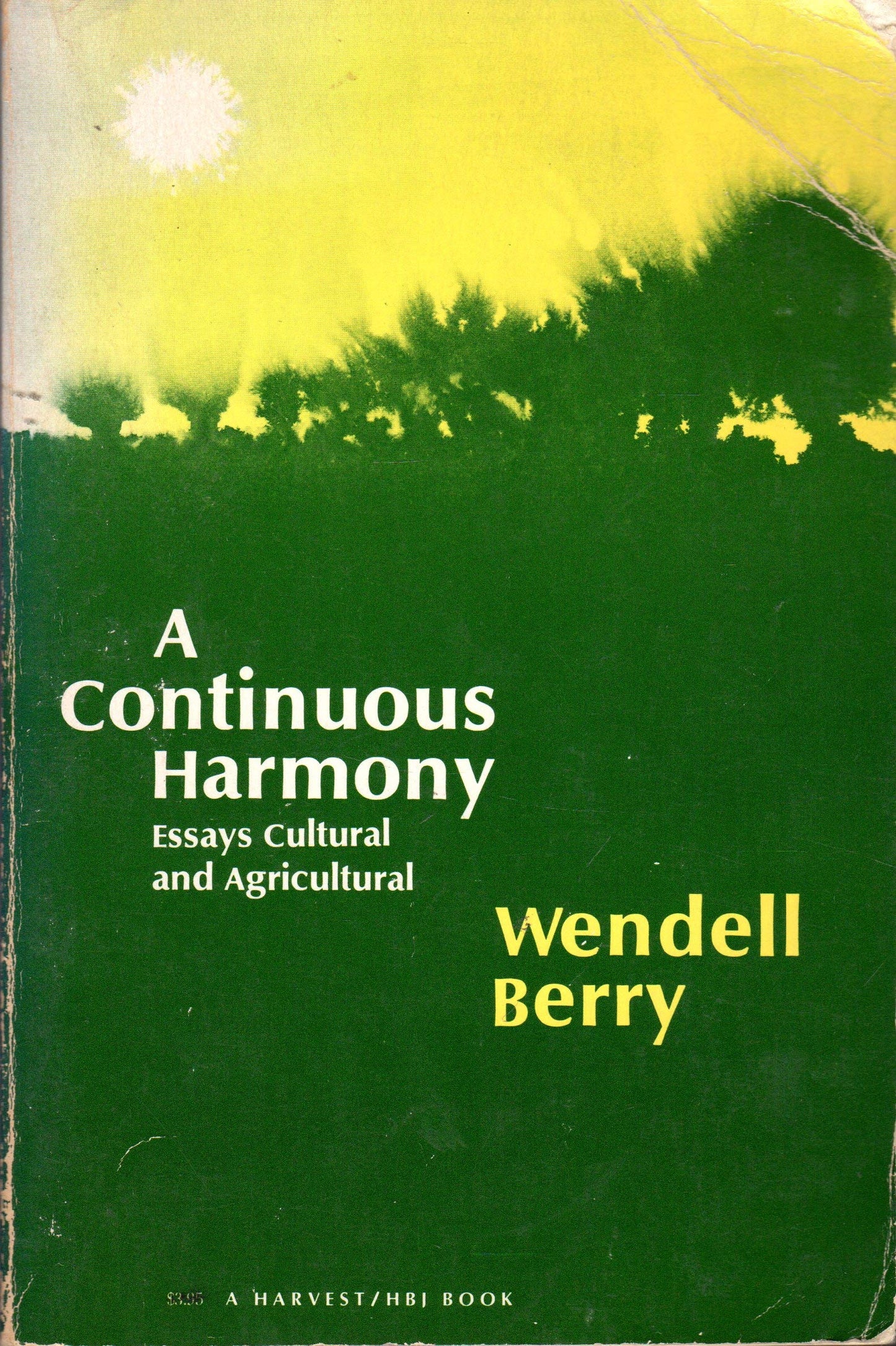 Continuous Harmony: Essays Cultural and Agricultural (Revised) book cover