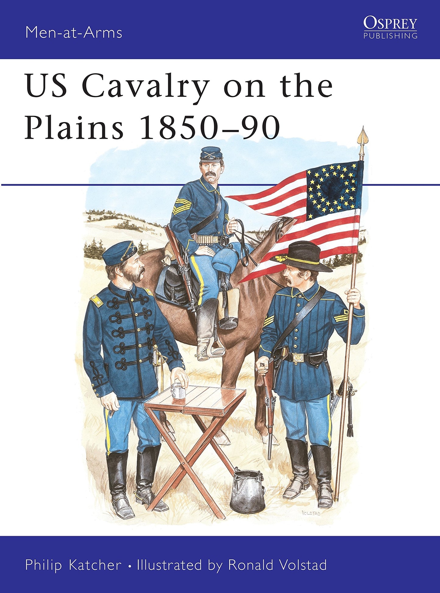 Us Cavalry on the Plains 1850-90