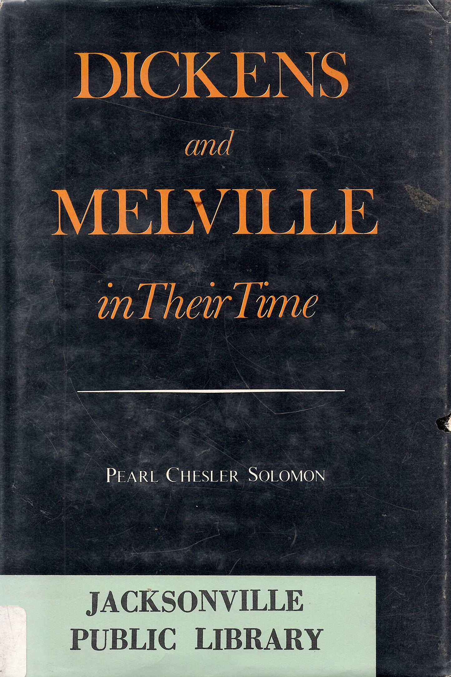 Dickens and Melville in Their Time book cover