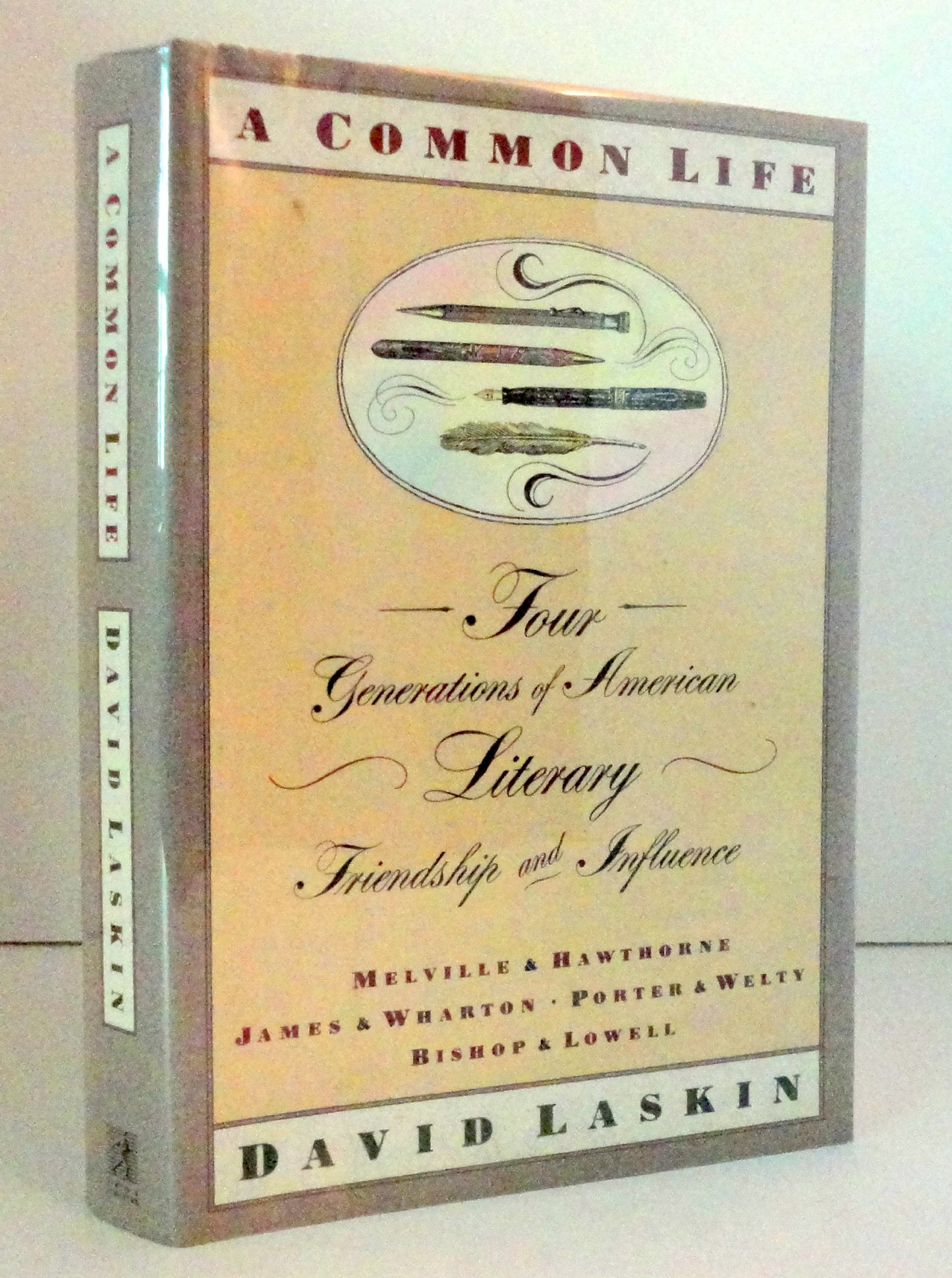 Common Life: Four Generations of American Literary Friendship and Influence book cover
