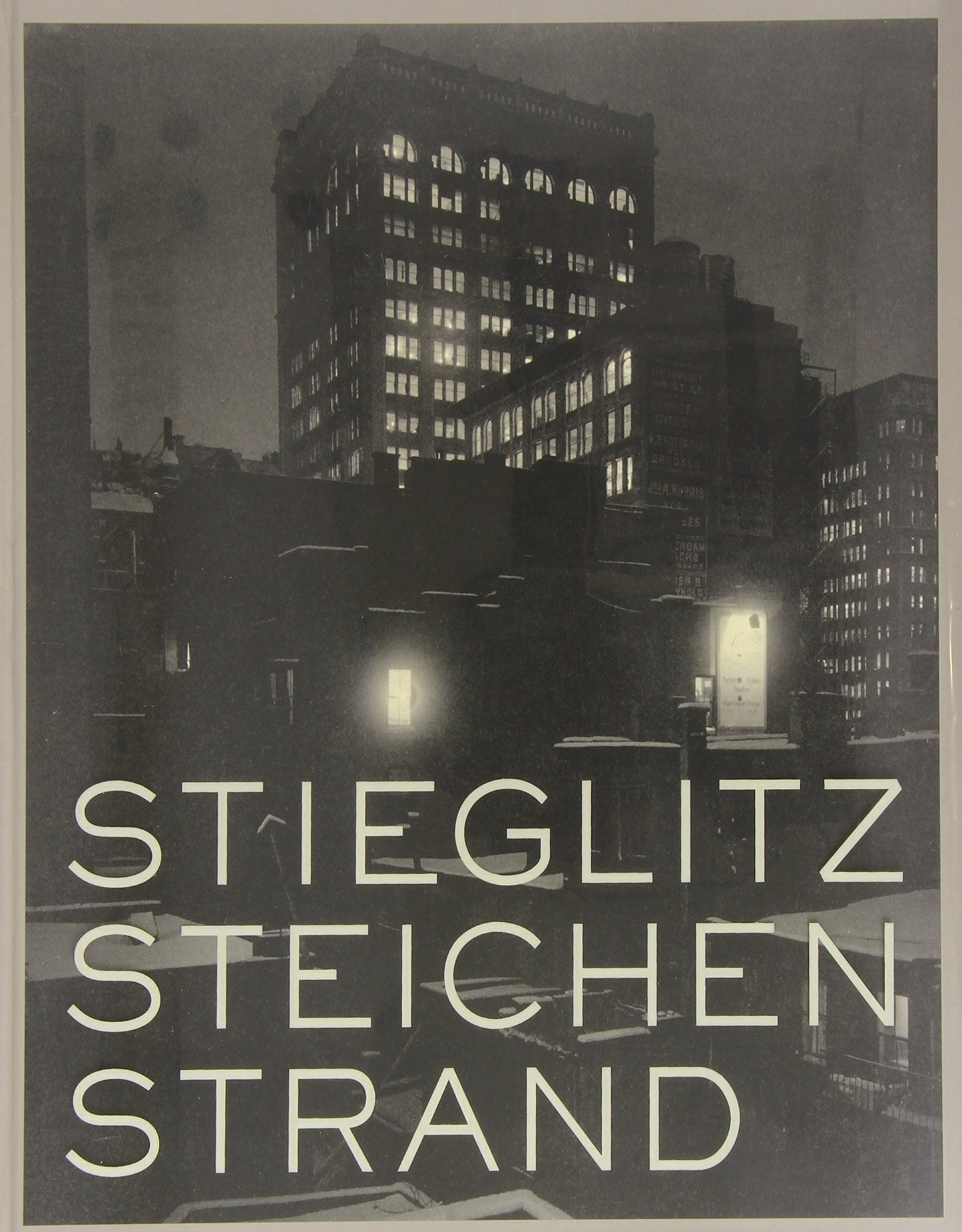 Stieglitz, Steichen, Strand: Masterworks from the Metropolitan Museum of Art book cover