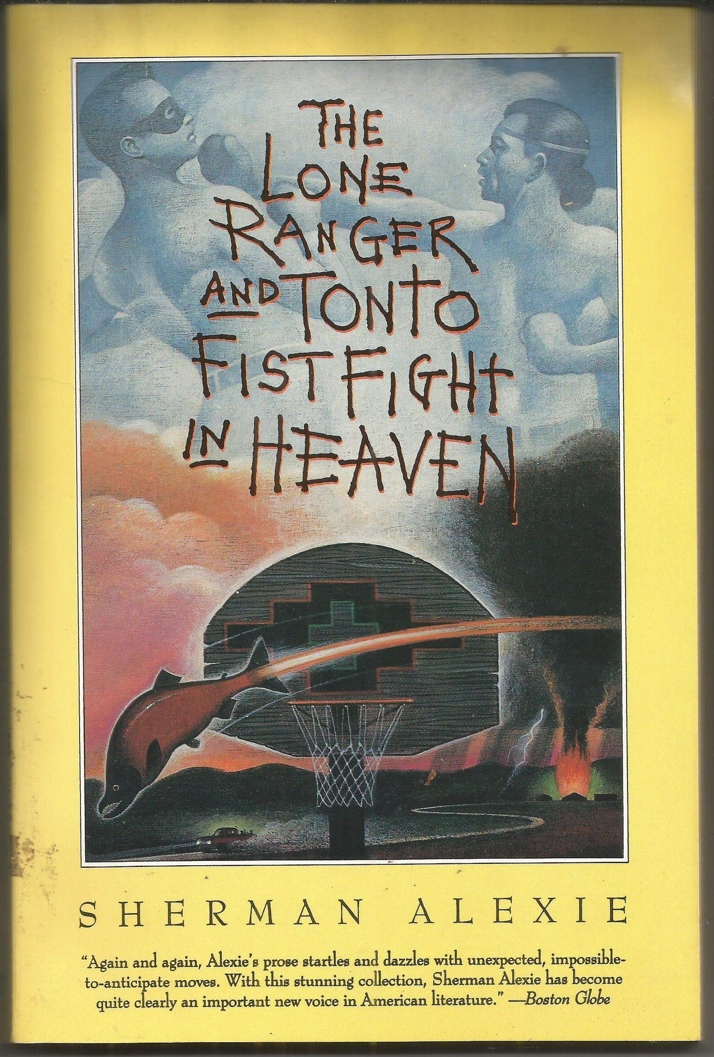 Lone Ranger and Tonto Fistfight in Heaven book cover
