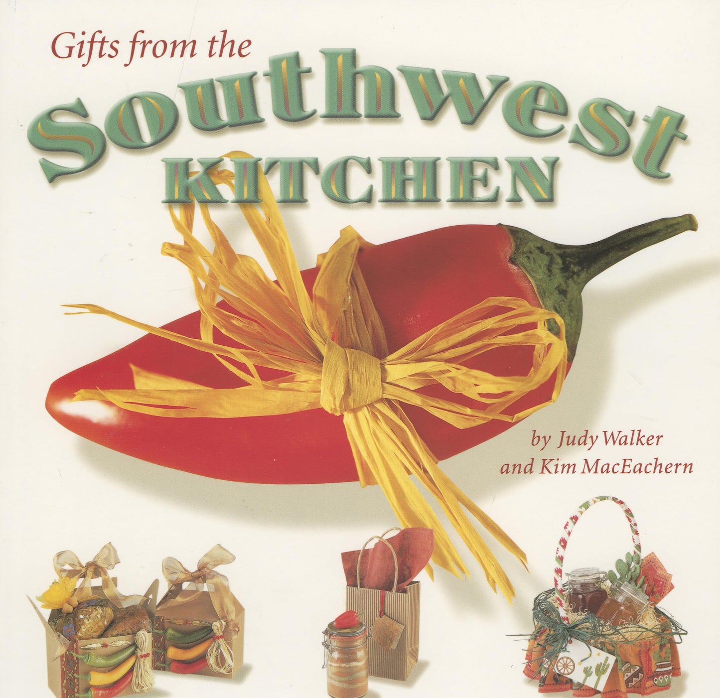 Gifts from the Southwest Kitchen book cover
