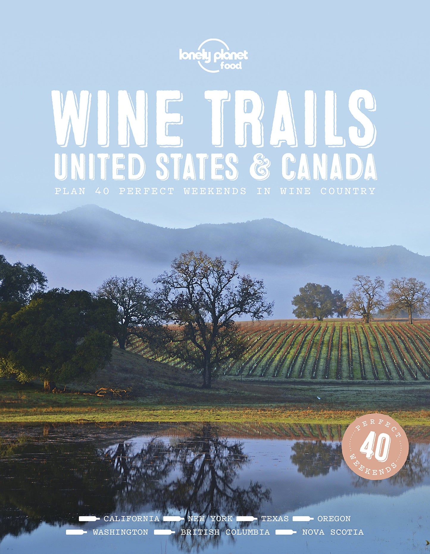 Lonely Planet Wine Trails - USA & Canada book cover