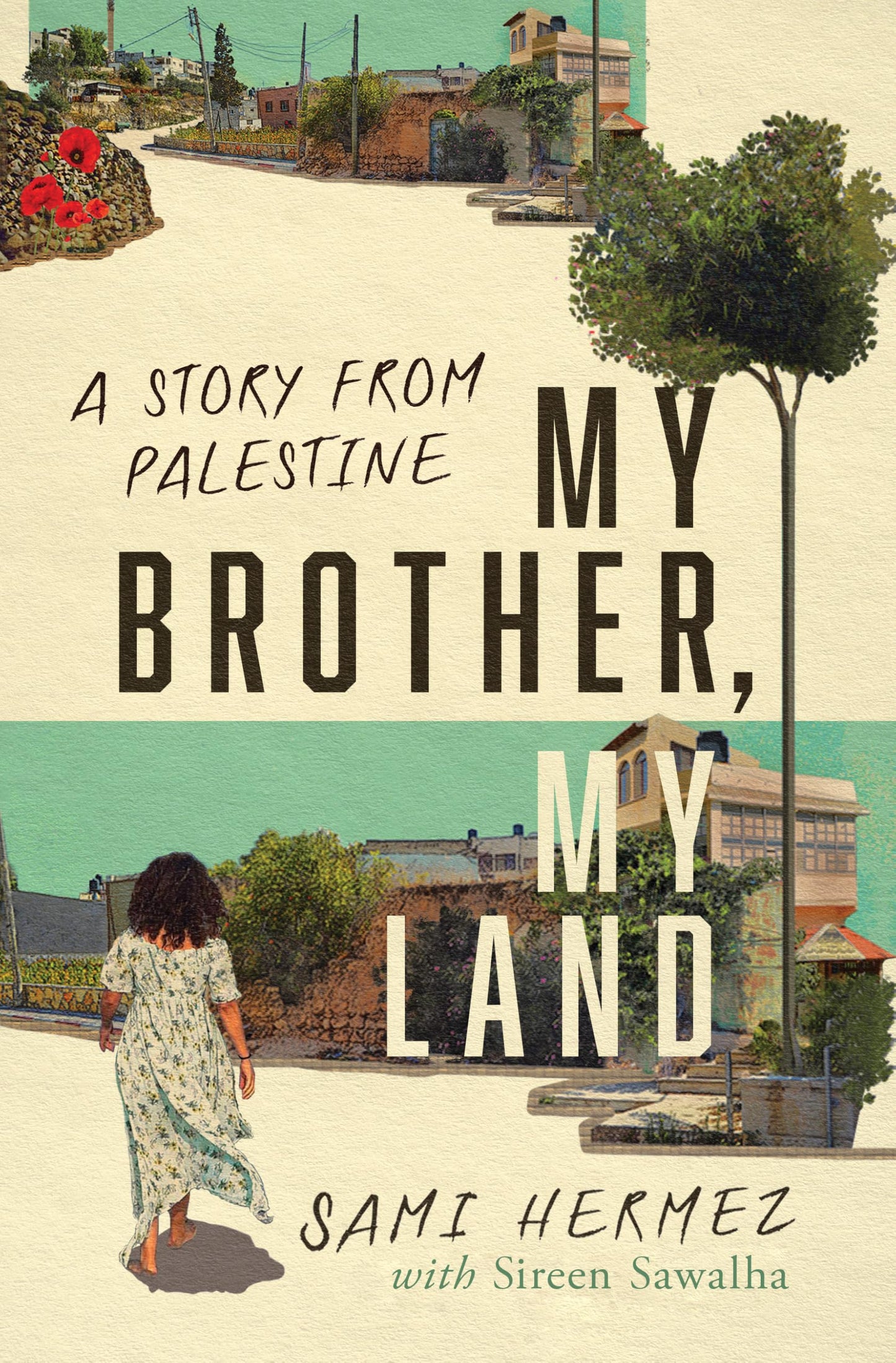 My Brother, My Land
