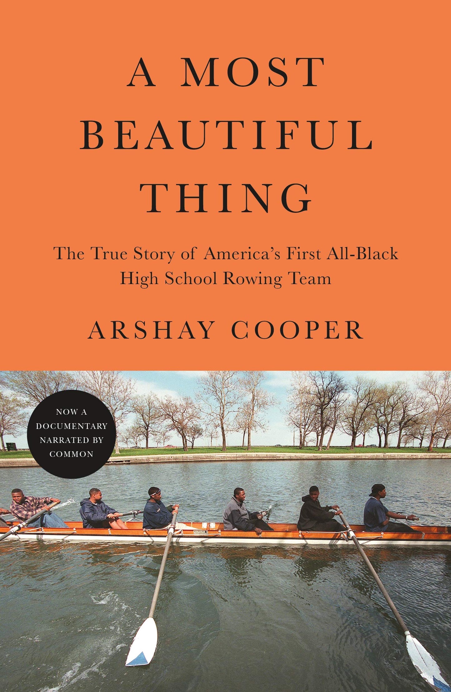 Most Beautiful Thing: The True Story of America's First All-Black High School Rowing Team book cover