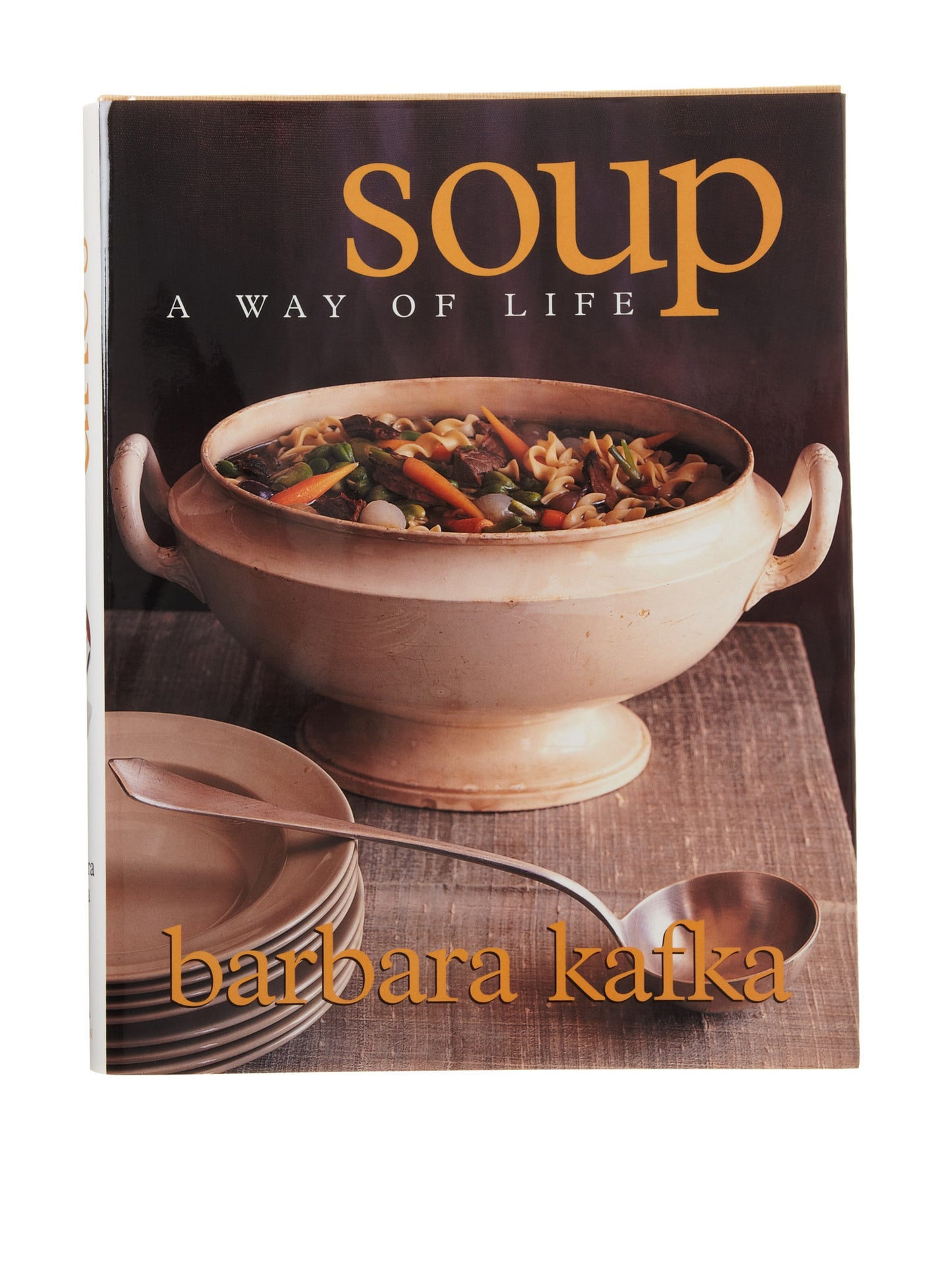 Soup: A Way of Life book cover