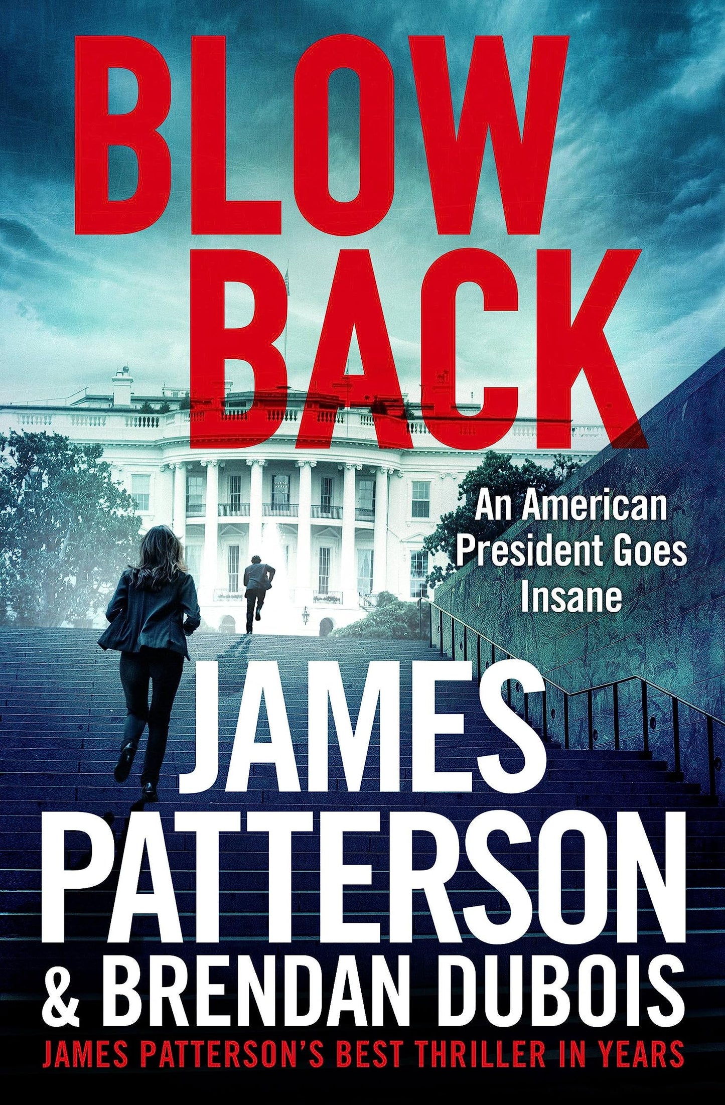 Blowback: James Patterson's Best Thriller in Years book cover