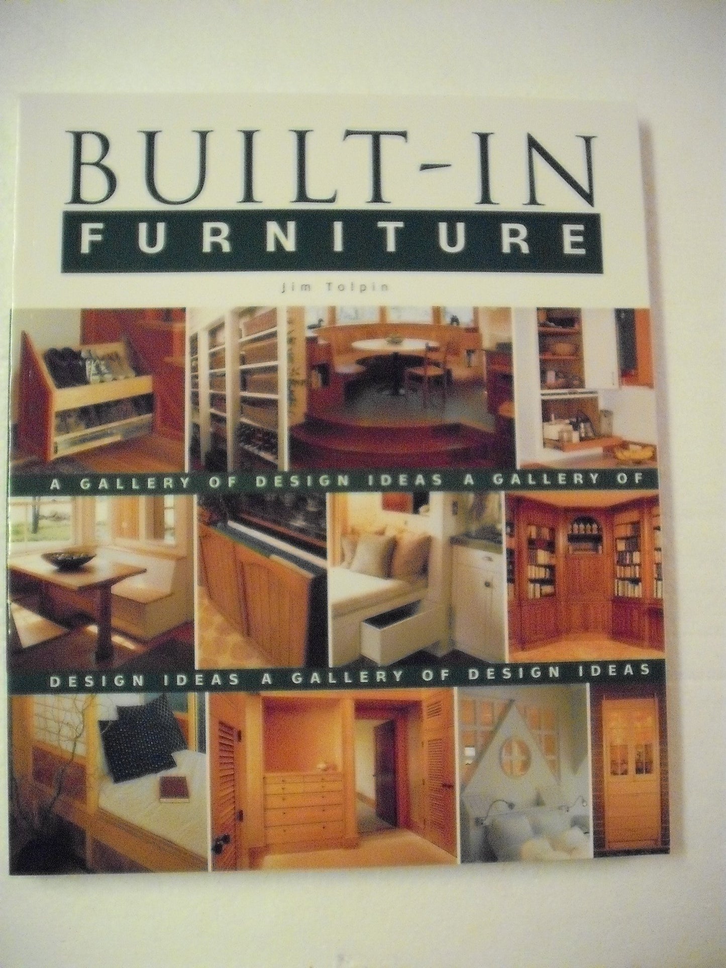Built-In Furniture: A Gallery of Design Ideas book cover