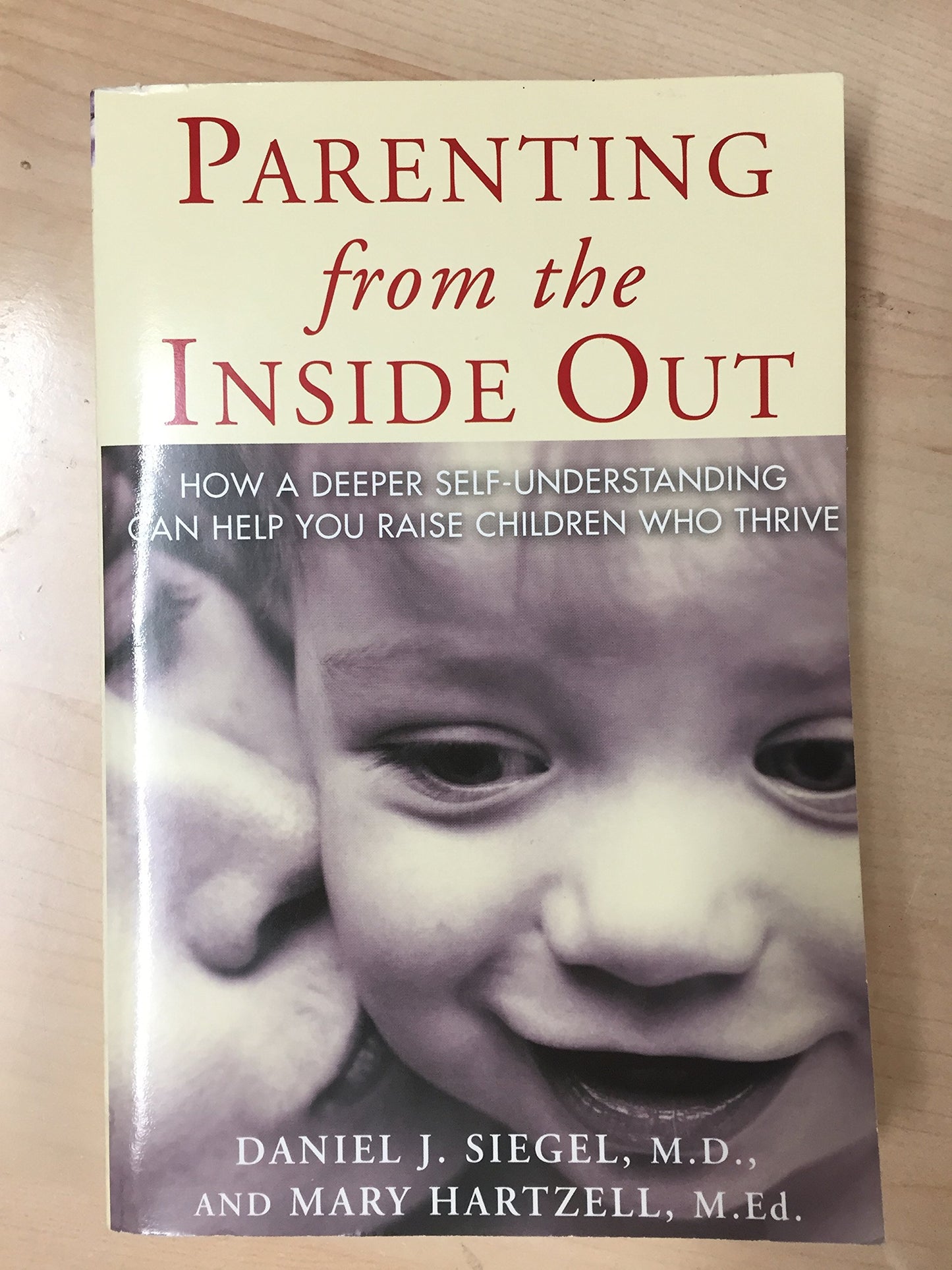 Parenting from the Inside Out (Revised) book cover