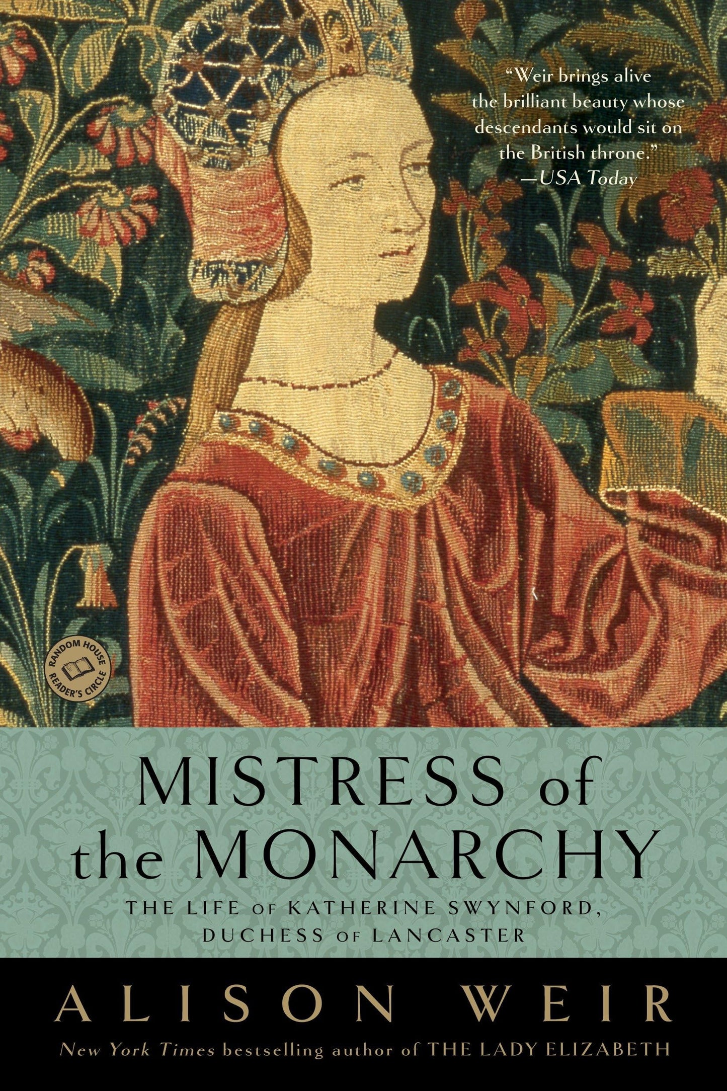 Mistress of the Monarchy: The Life of Katherine Swynford, Duchess of Lancaster book cover