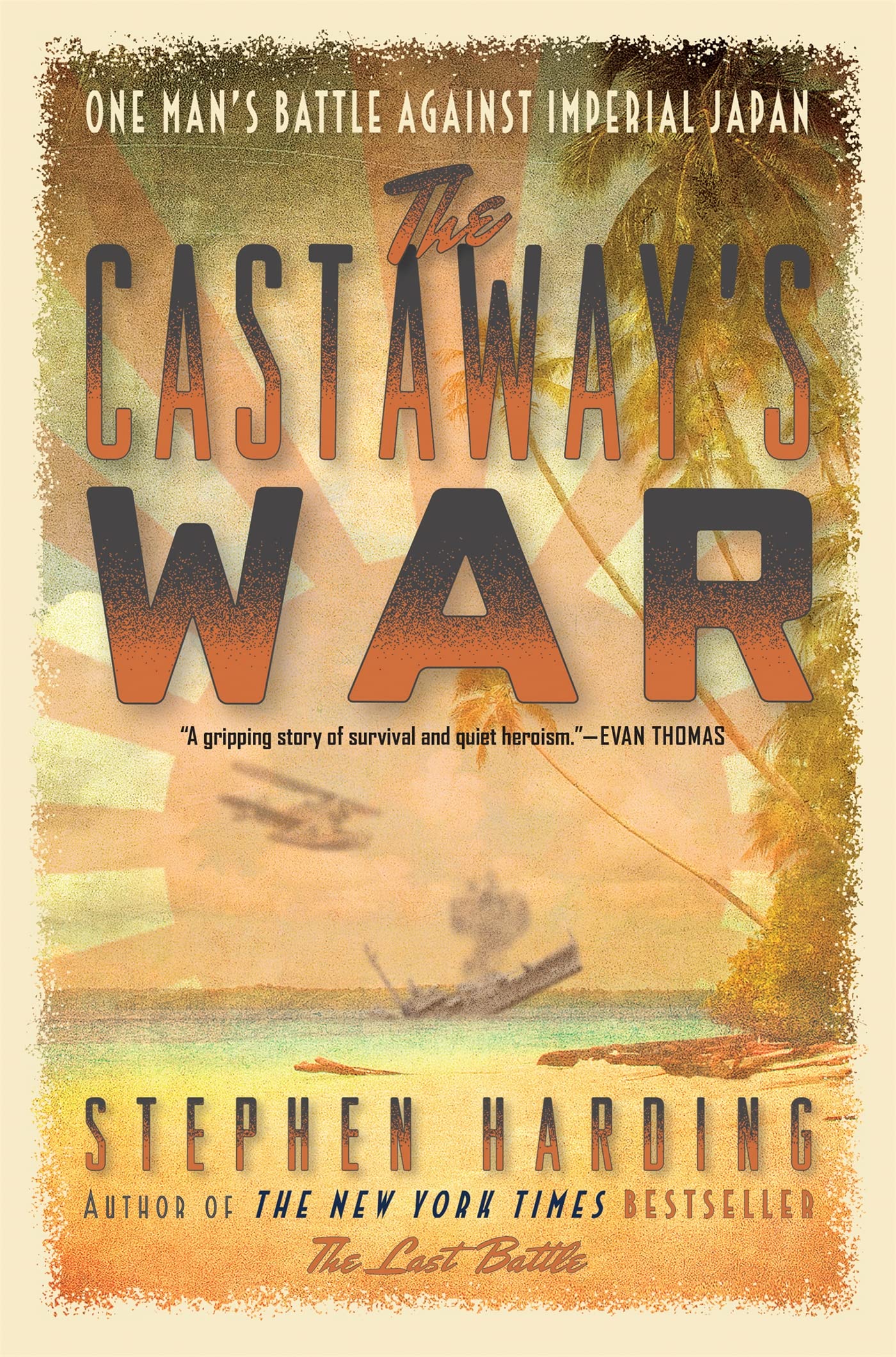 Castaway's War: One Man's Battle Against Imperial Japan book cover