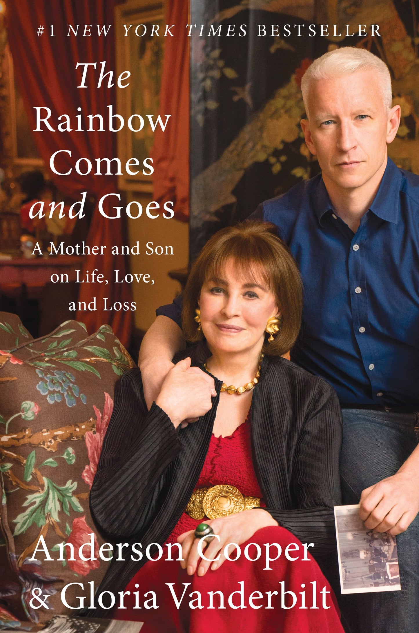 Rainbow Comes and Goes: A Mother and Son on Life, Love, and Loss book cover