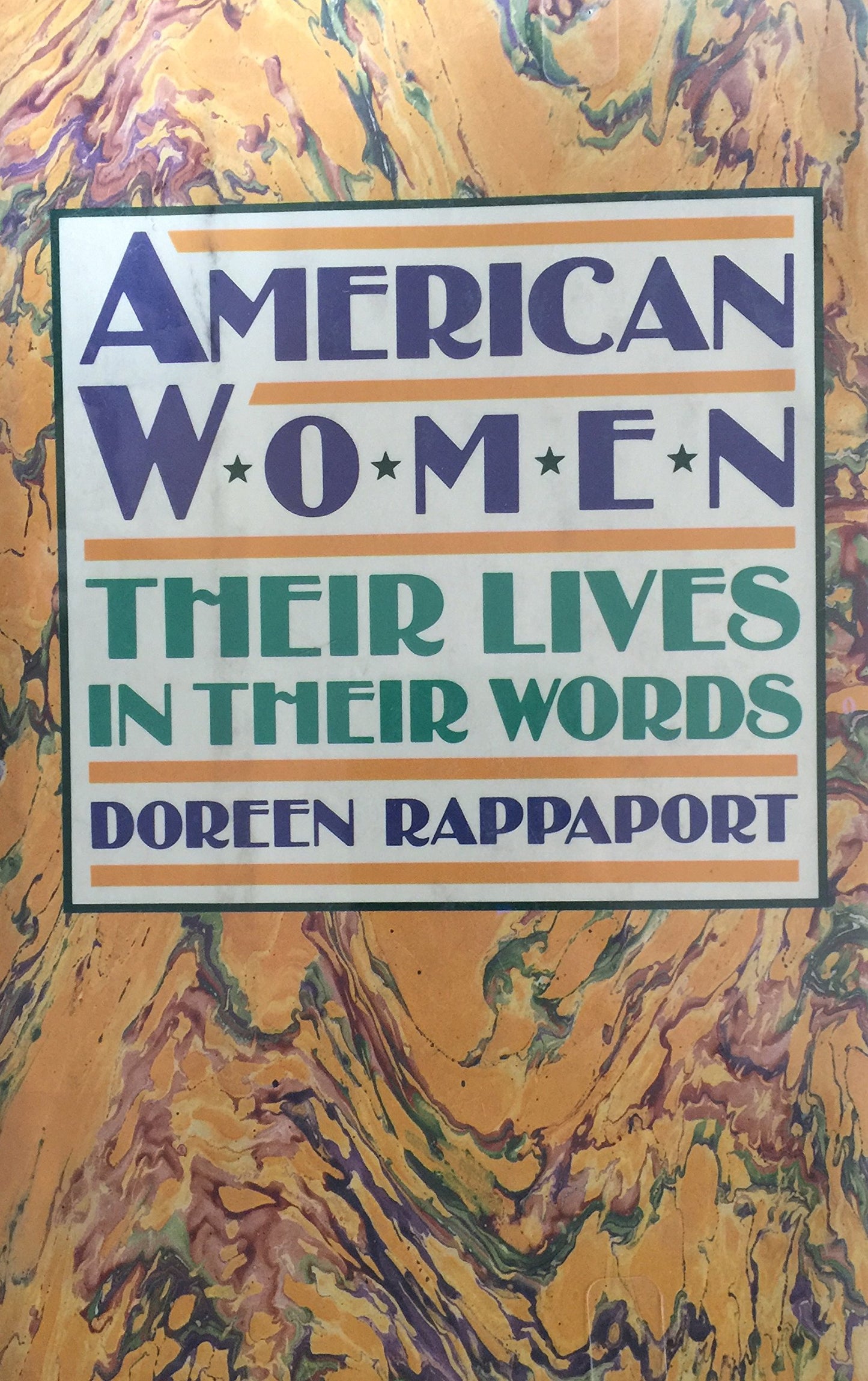 American Women: Their Lives in Their Words: A Documentary History book cover