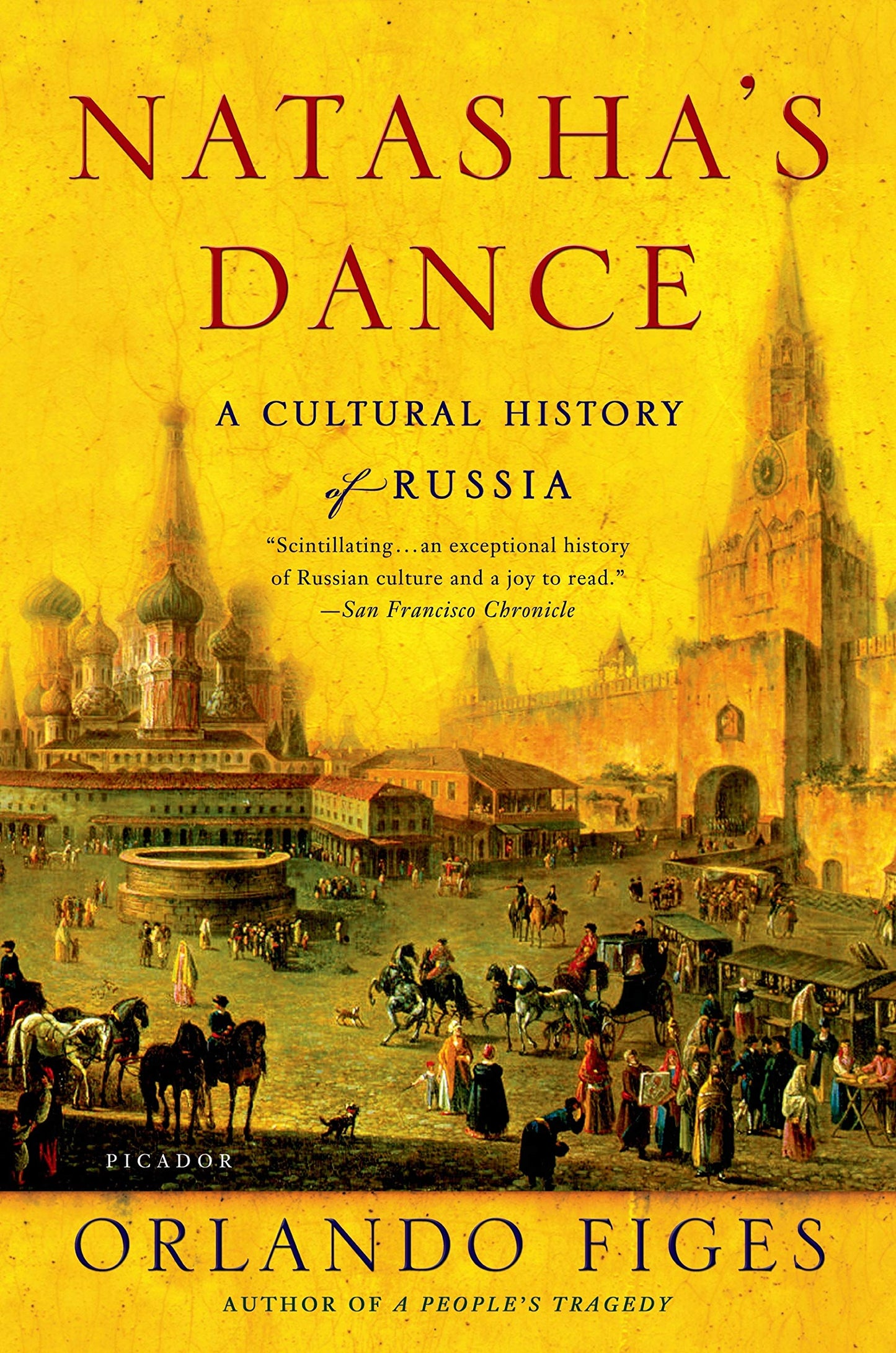 Natasha's Dance: A Cultural History of Russia book cover