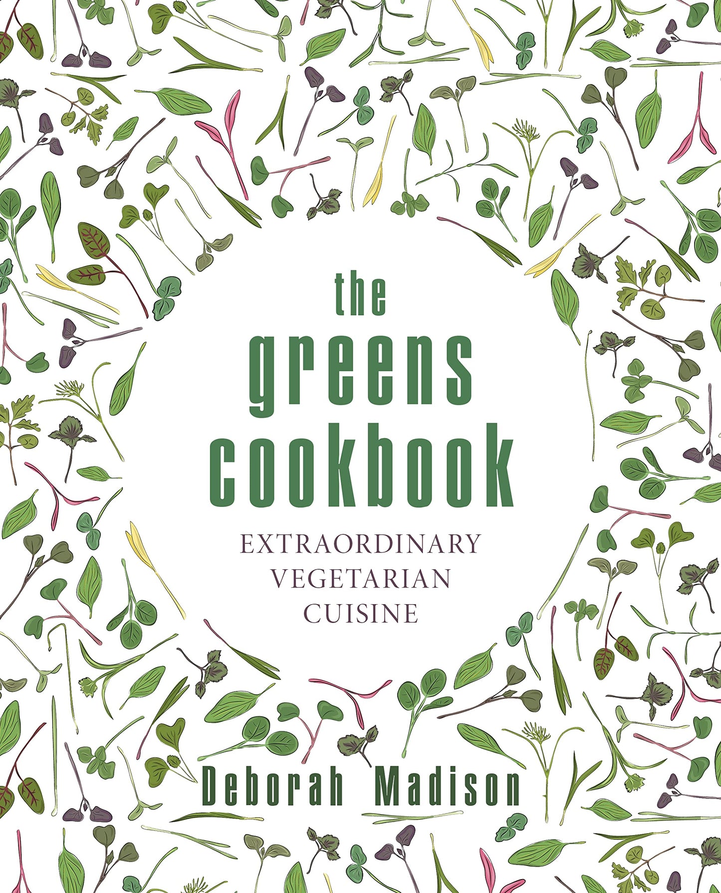 Greens Cookbook: Extraordinary Vegetarian Cuisine book cover